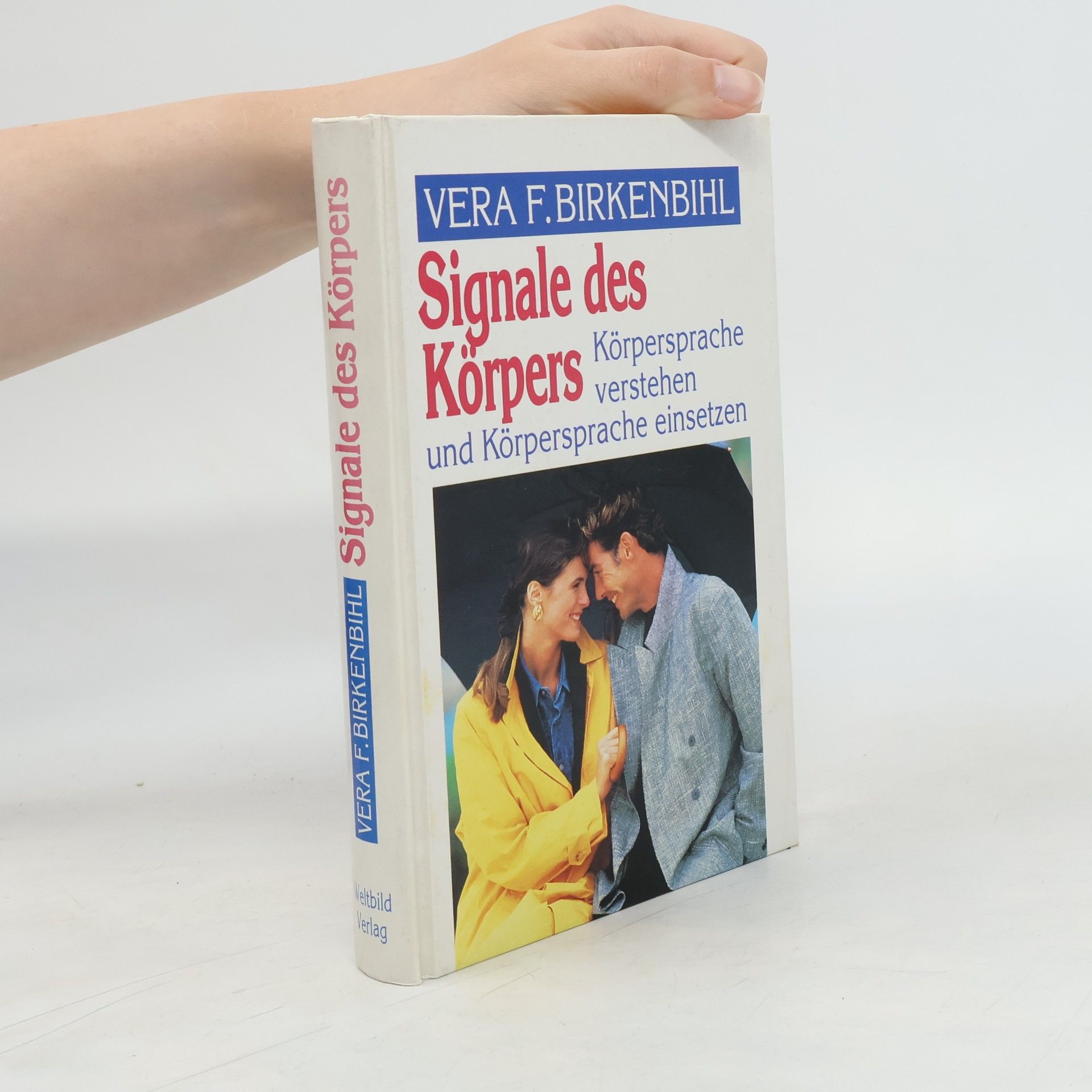 Věra Felicitas Birkenbihlová Signale des Körpers