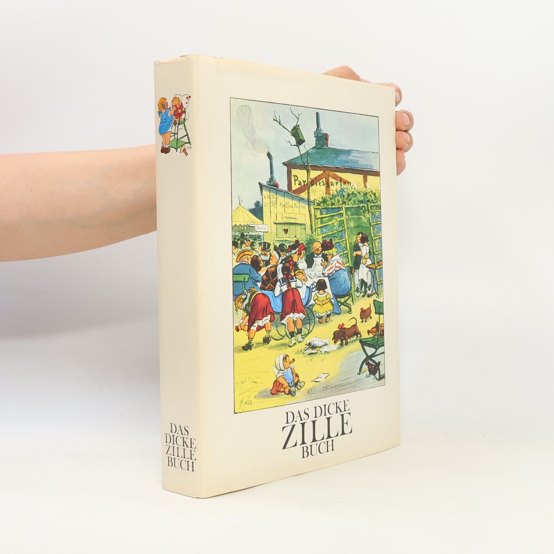 Heinrich Zille Das dicke Zille-Buch