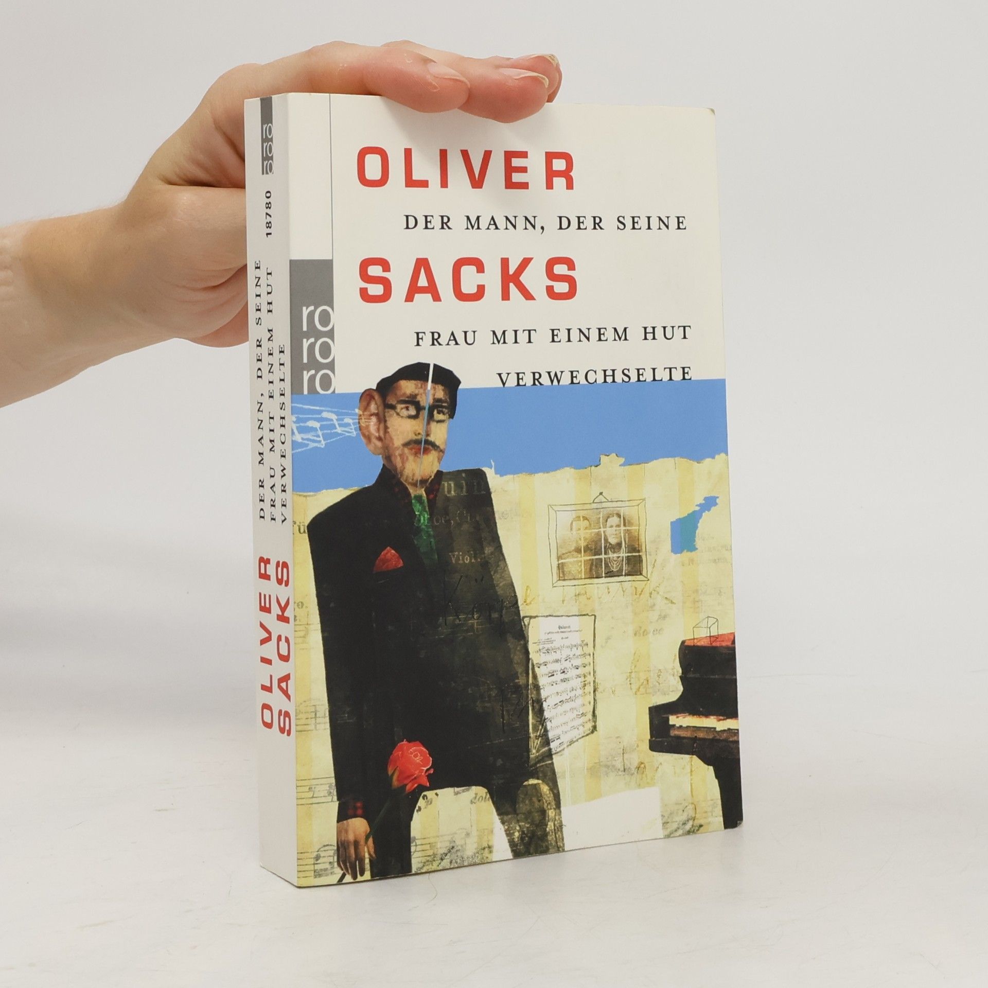 Oliver Sacks Der Mann, der seine Frau mit einem Hut verwechselte