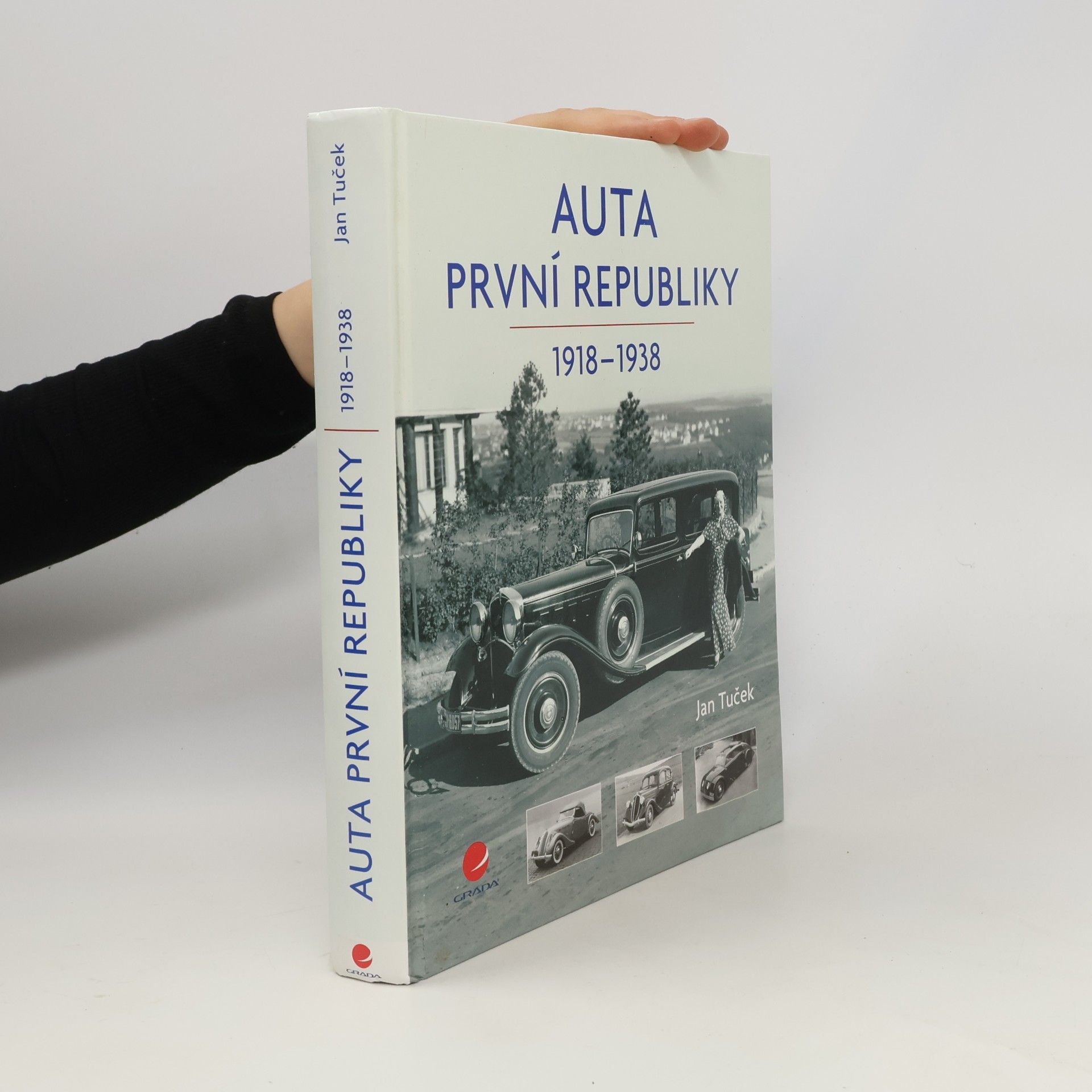 Jan Tuček Auta první republiky 1918-1938