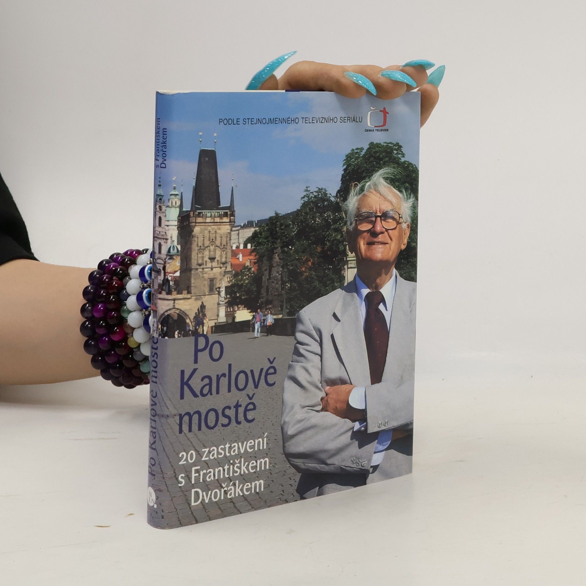 František Dvořák Po Karlově mostě. 20 zastavení s Františkem Dvořákem