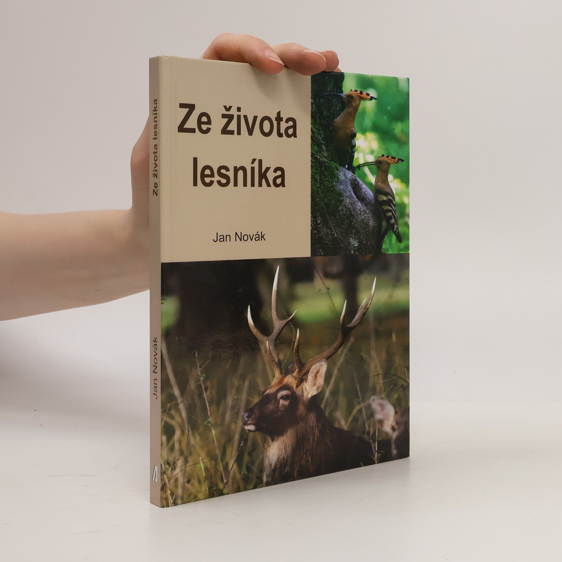Adam Novák Ze života lesníka