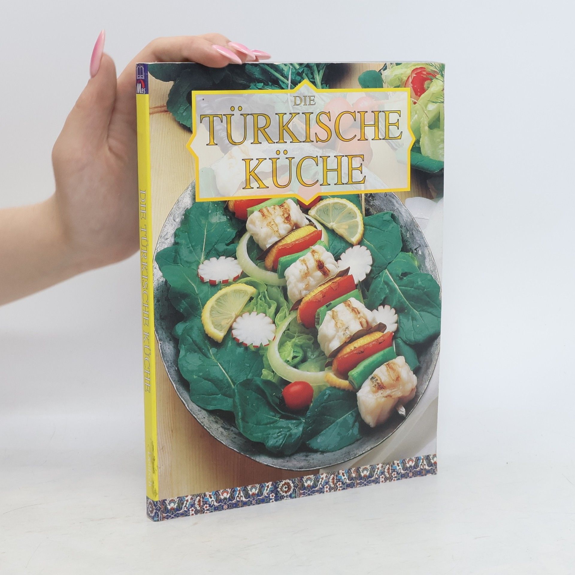 Tuğrul Şavkay Die Türkische Küche