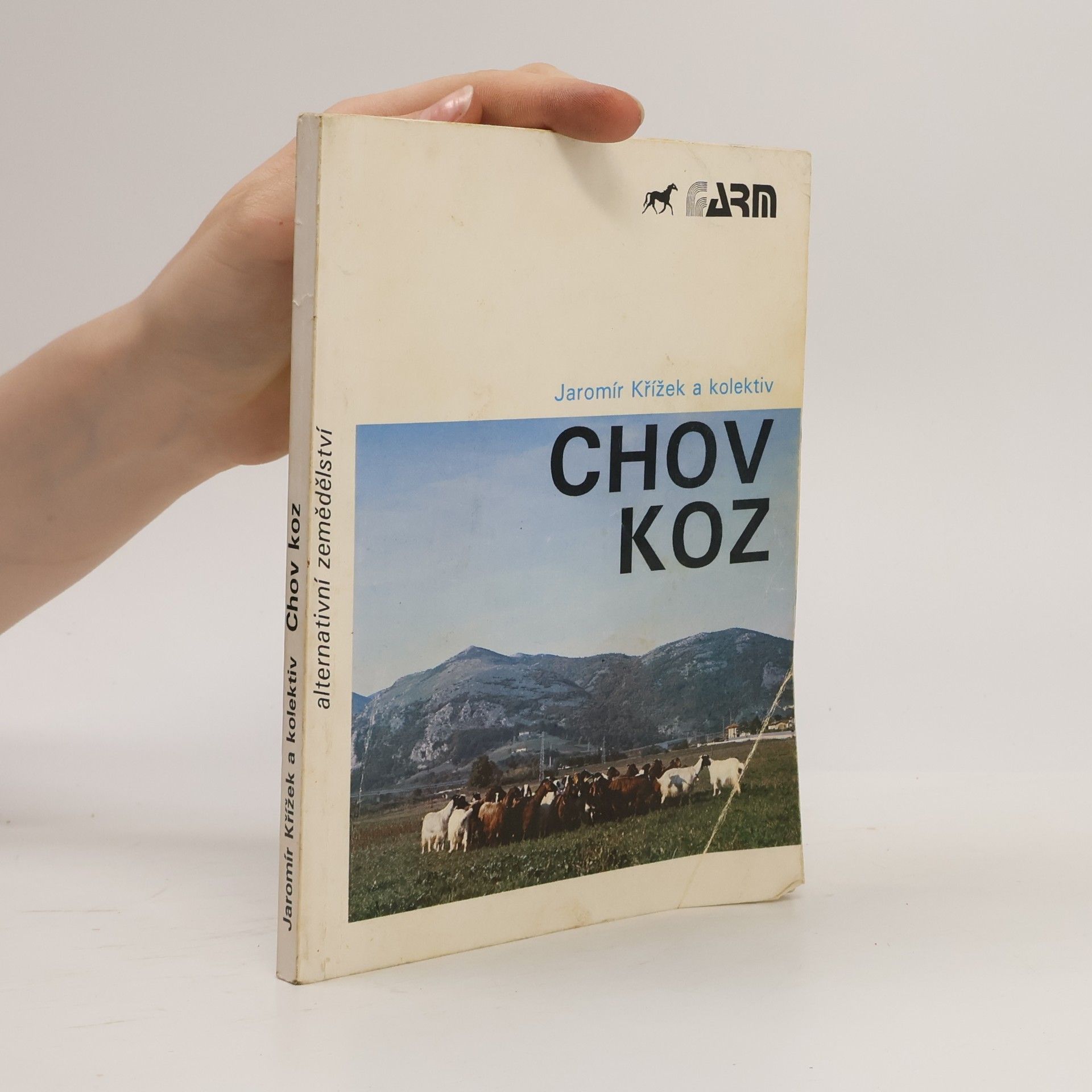 Jaromír Křížek Chov koz