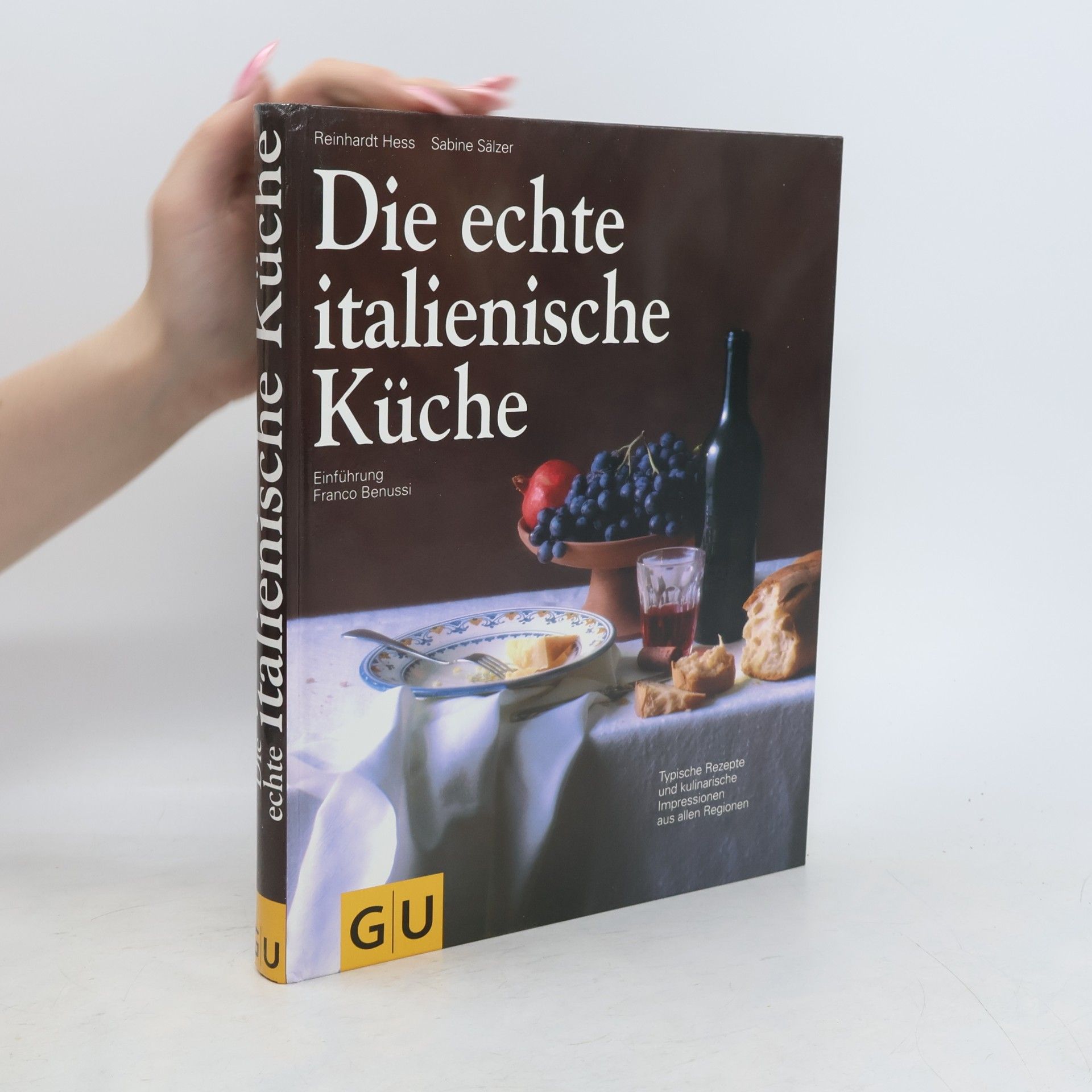 Reinhardt Hess Die echte italienische Küche