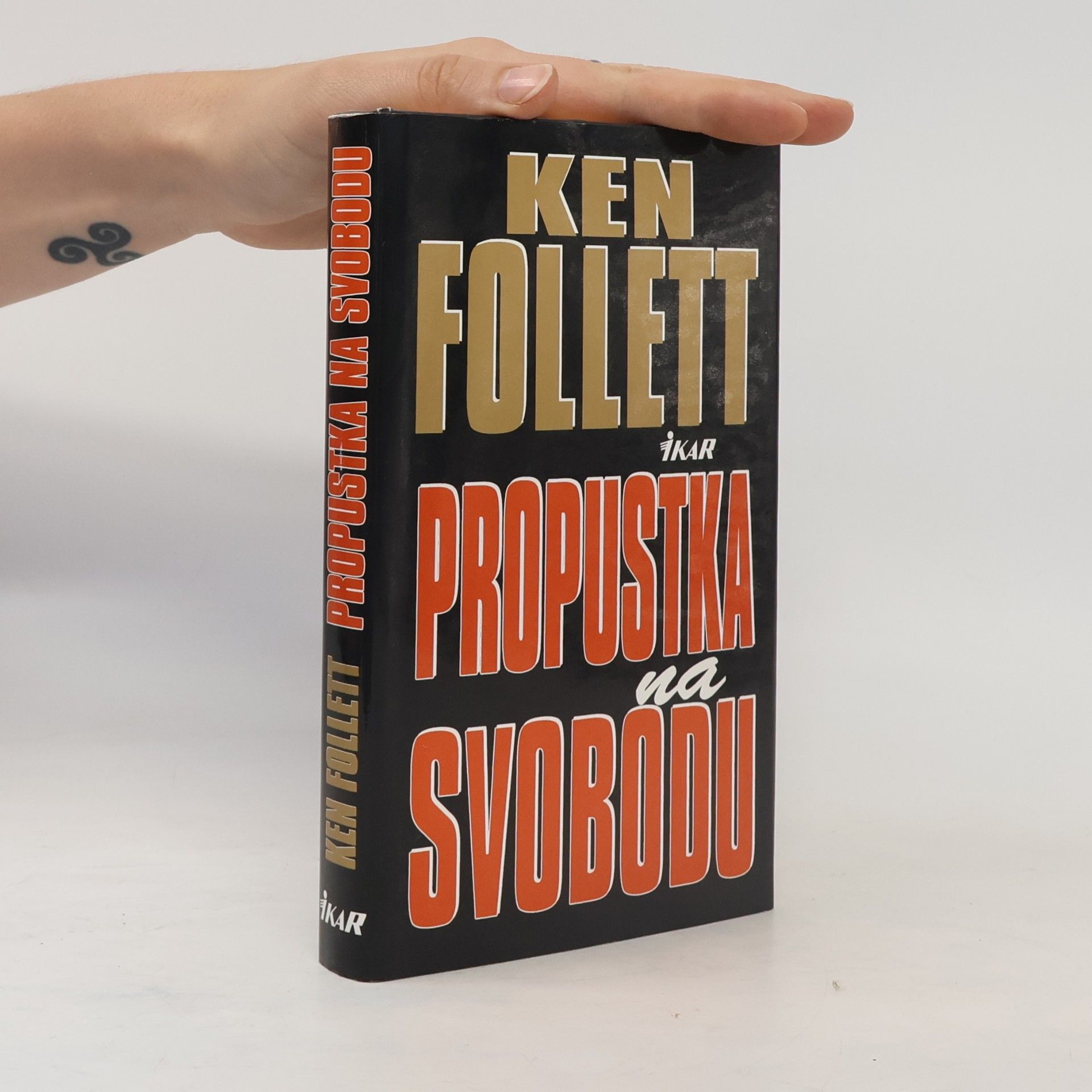 Ken Follett Propustka na svobodu