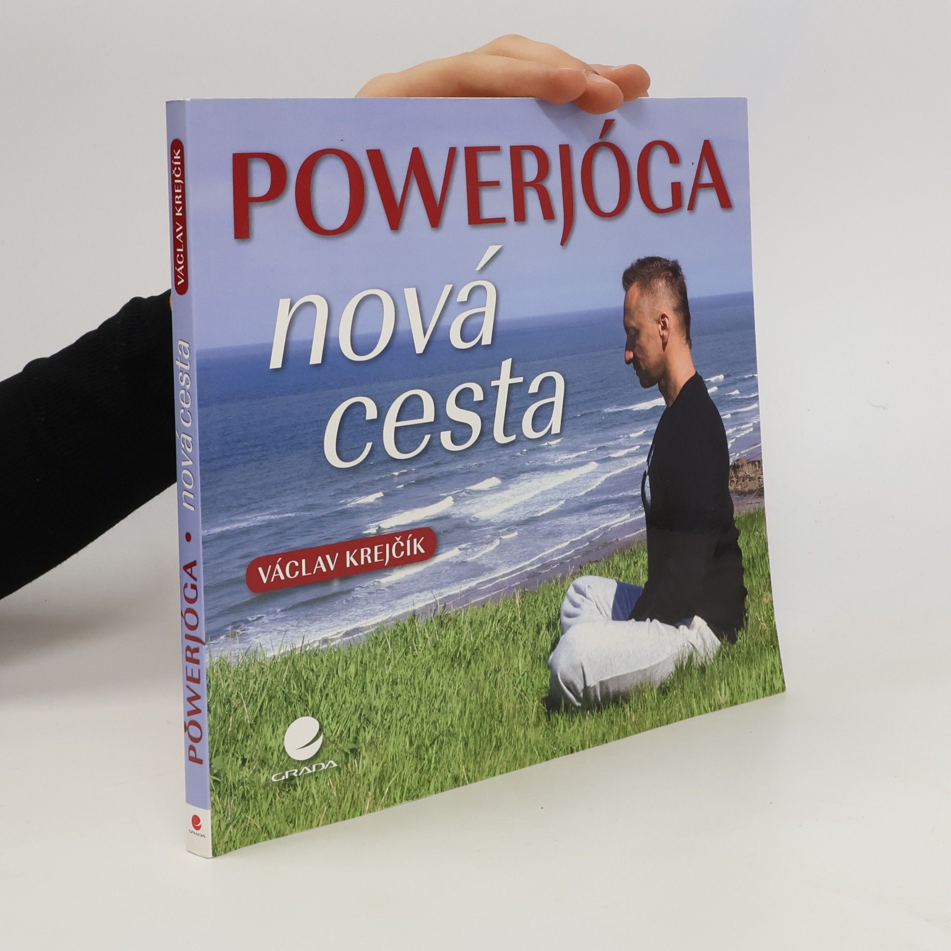 Václav Krejčík Powerjóga. Nová cesta