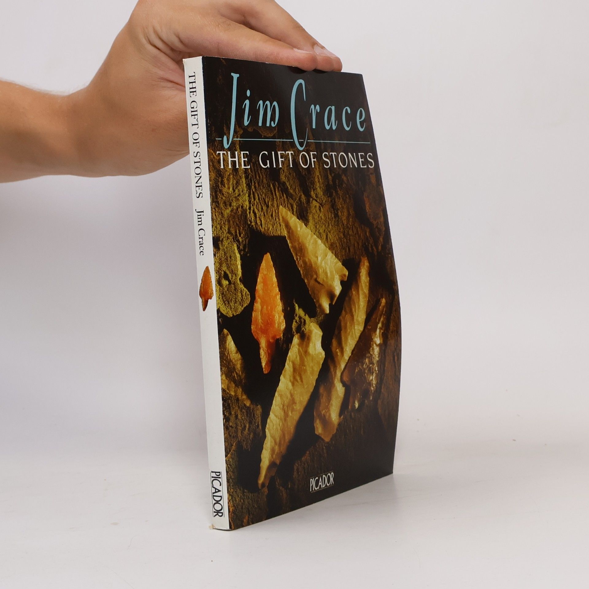 Jim Crace The Gift of Stones