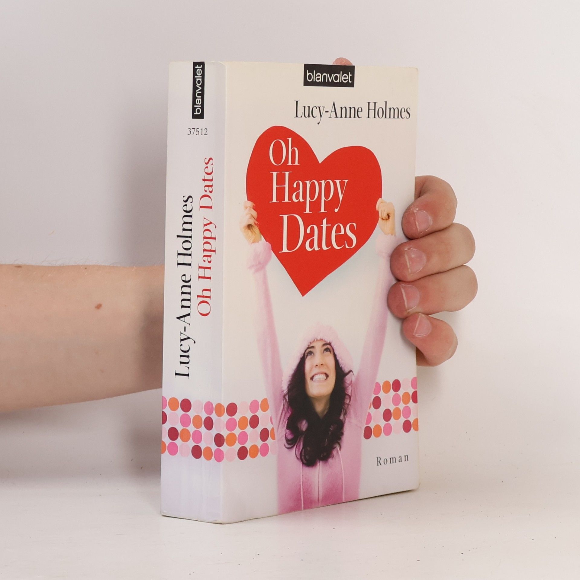 Lucy-Anne Holmes Oh Happy Dates