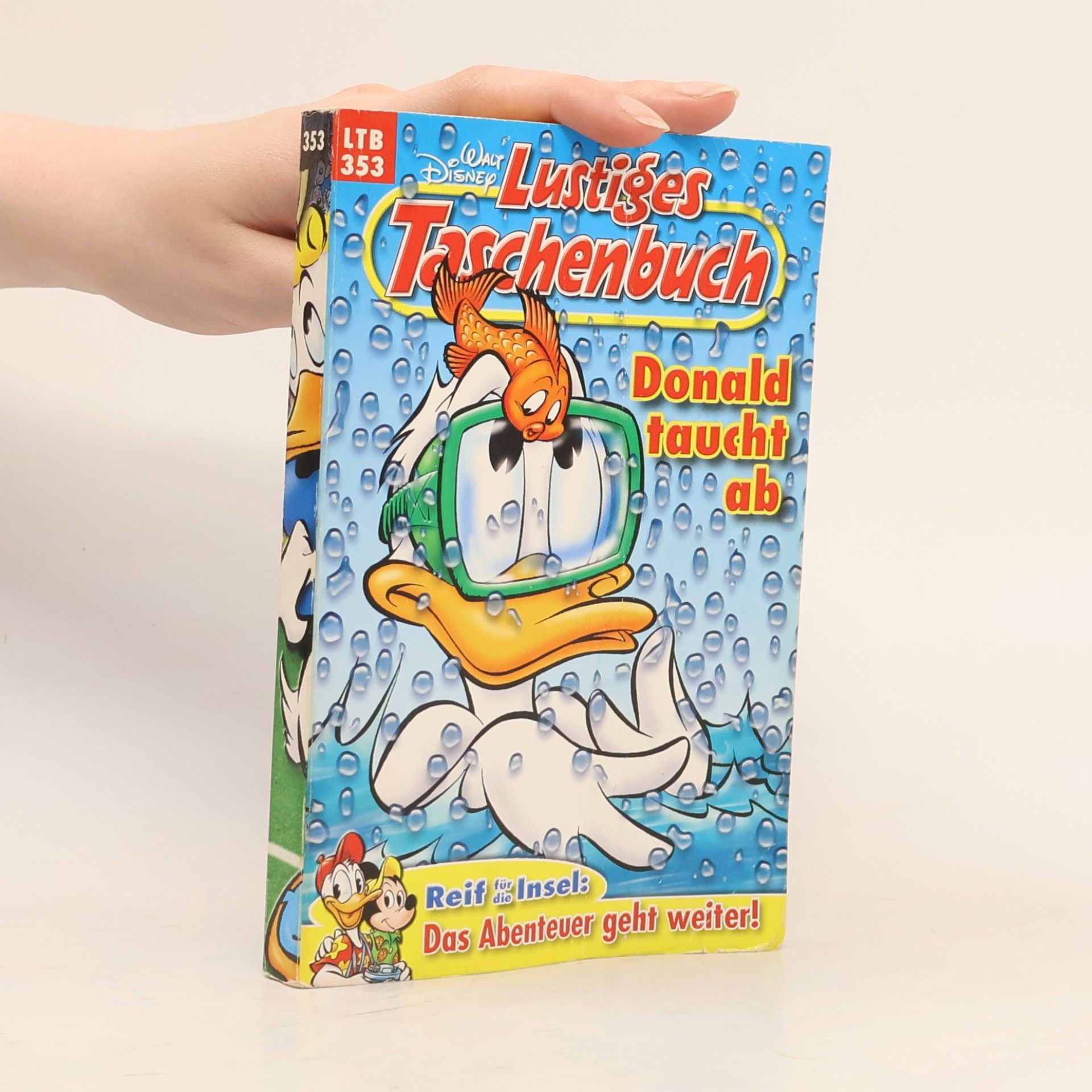 Walt Disney Lustiges Taschenbuch 353. Donald taucht ab