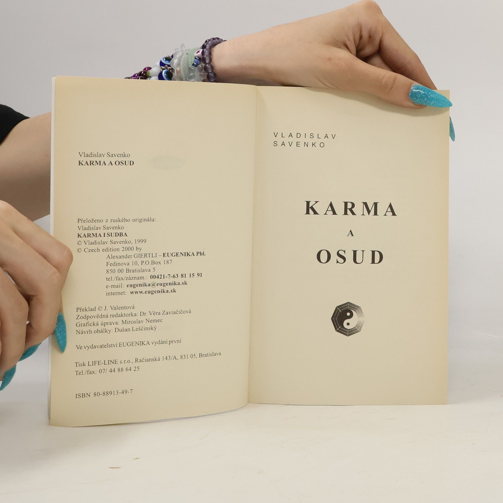 Vladislav Savenko Karma a osud