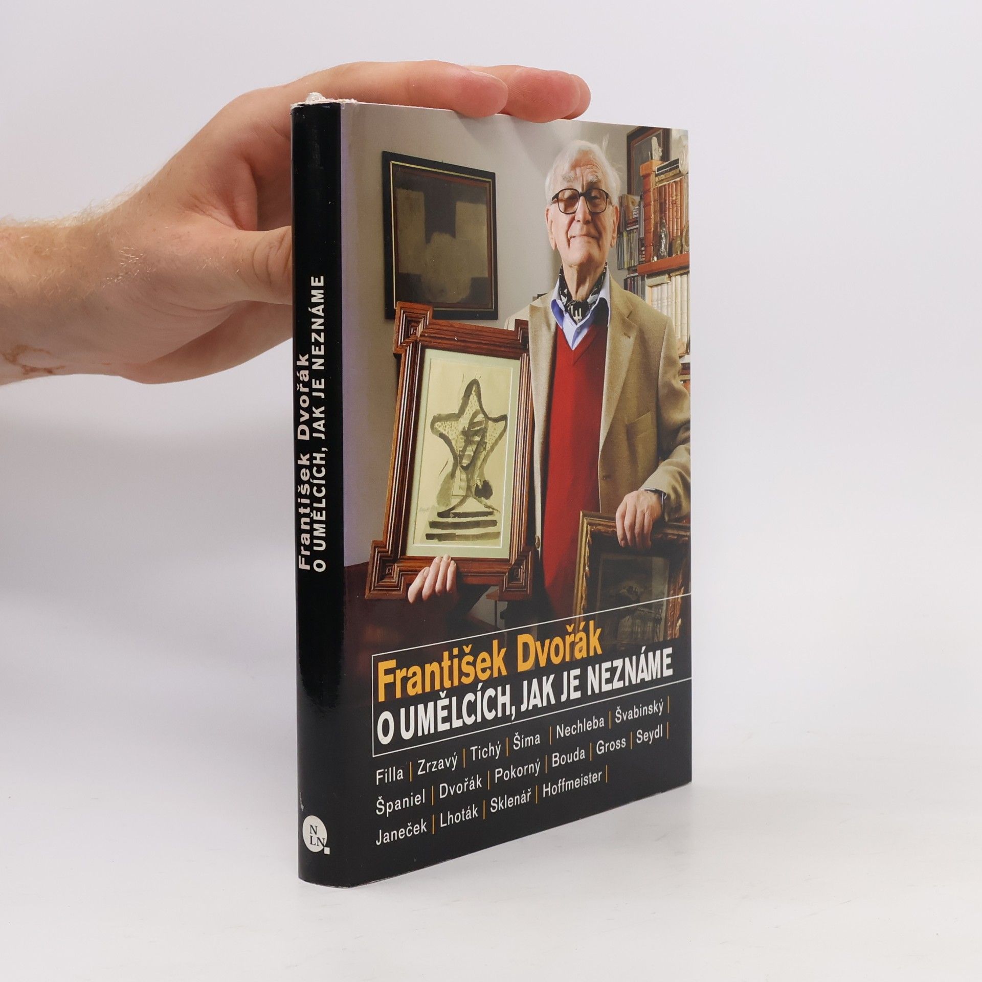 František Dvořák O umělcích, jak je neznáme