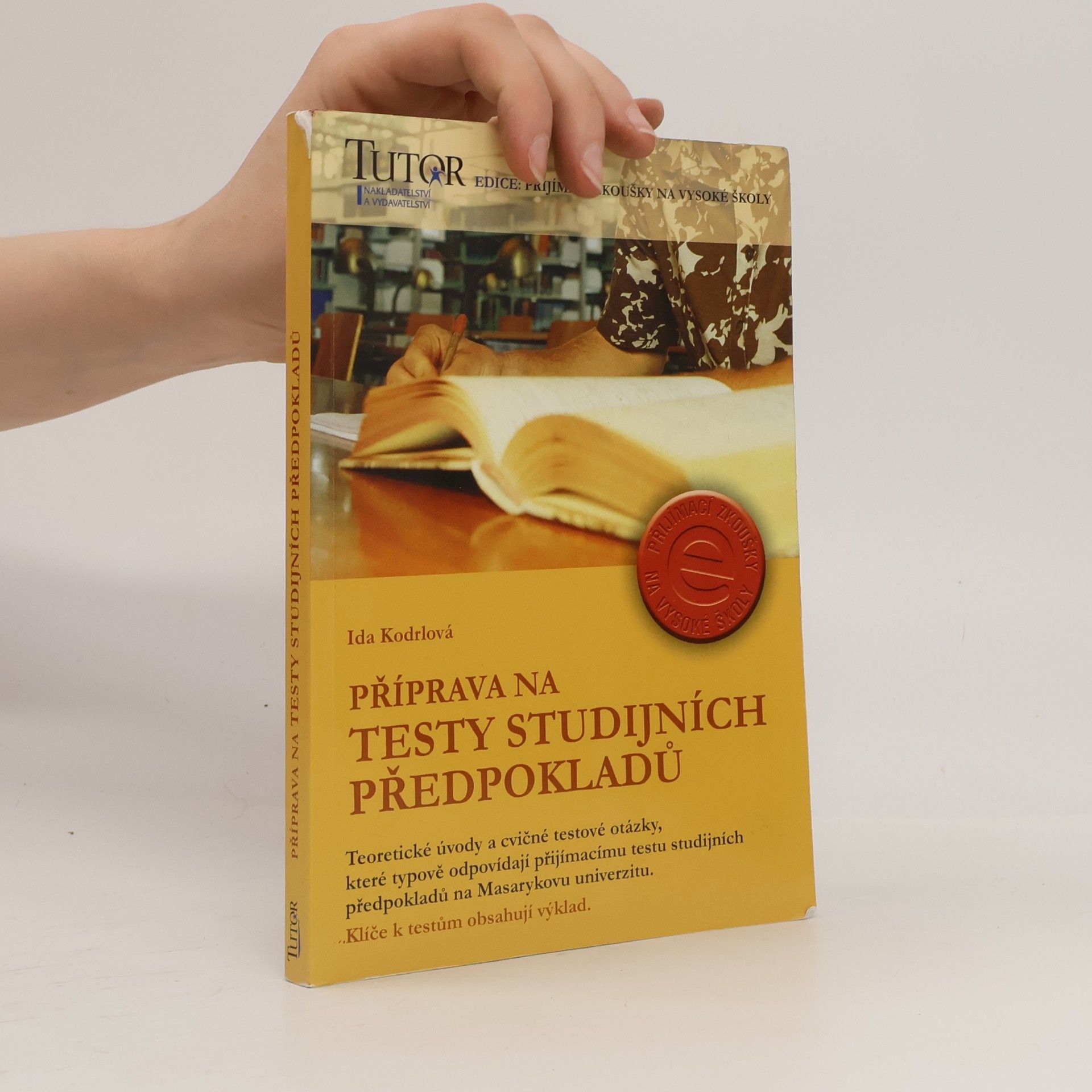 Ida Kodrlová Příprava na testy studijních předpokladů
