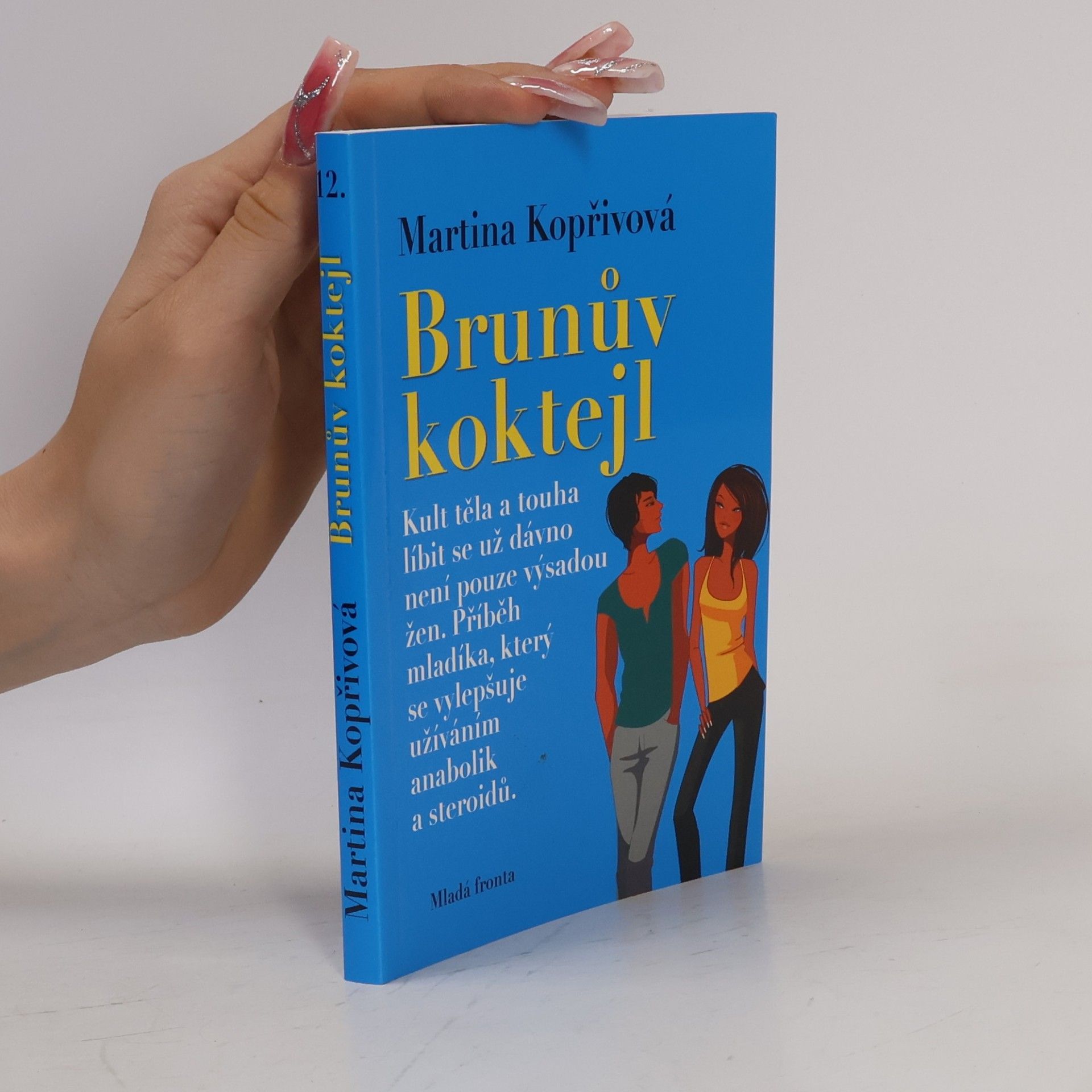 Martina Kopřivová Brunův koktejl