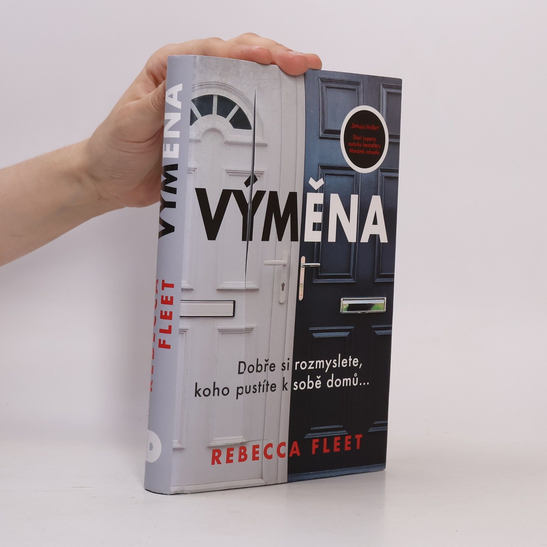 Rebecca Fleet Výměna. Dobře si rozmyslete, koho pustíte k sobě domů...
