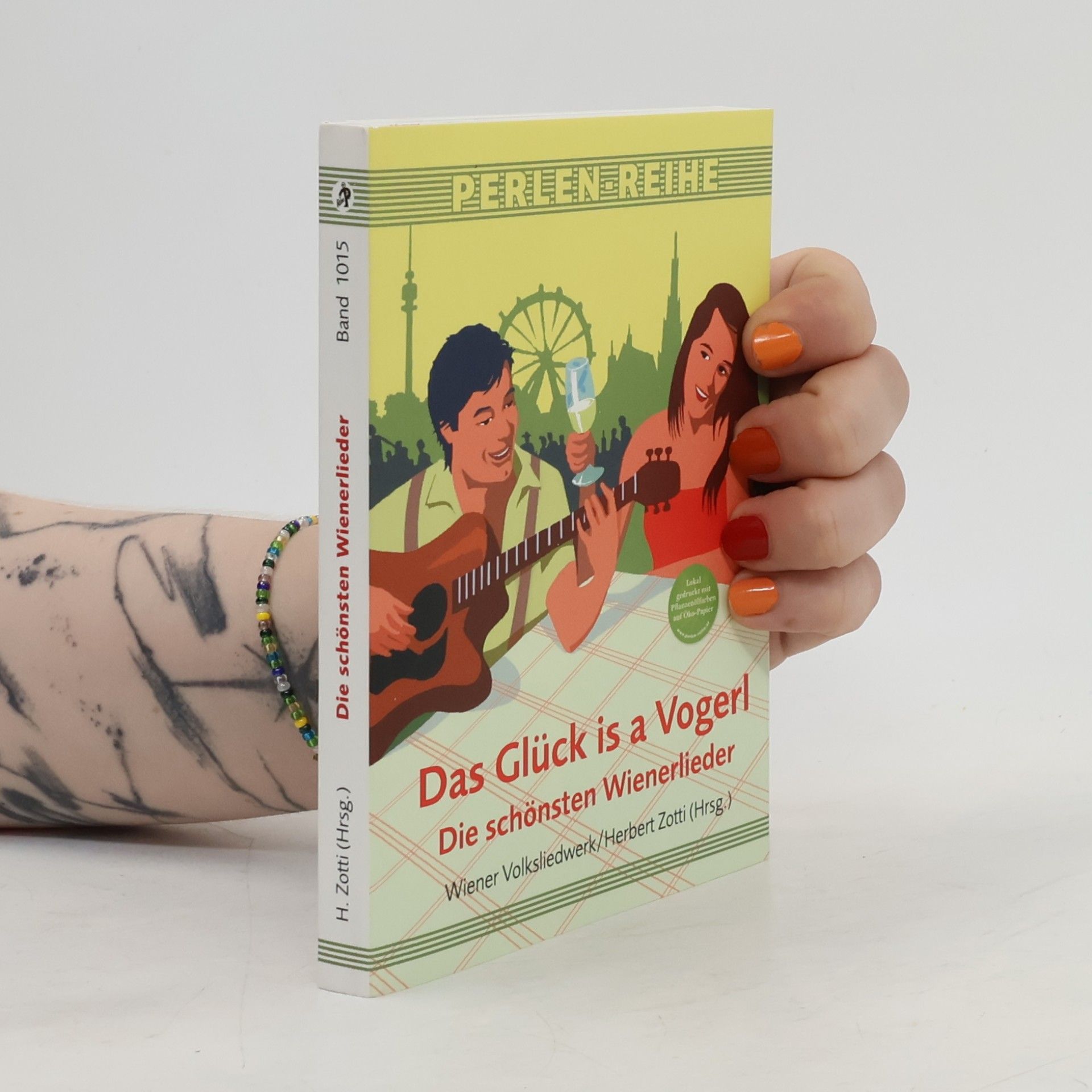 Herbert Zotti Das Glück is a Vogerl. Die schönsten Wienerlieder
