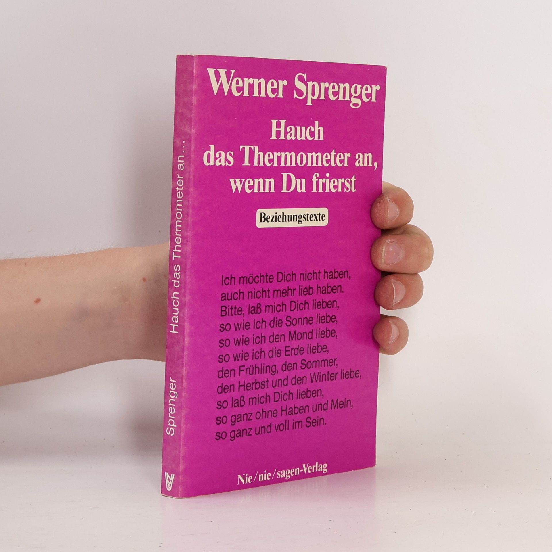 Hauch das Thermometer an, wenn Du frierst