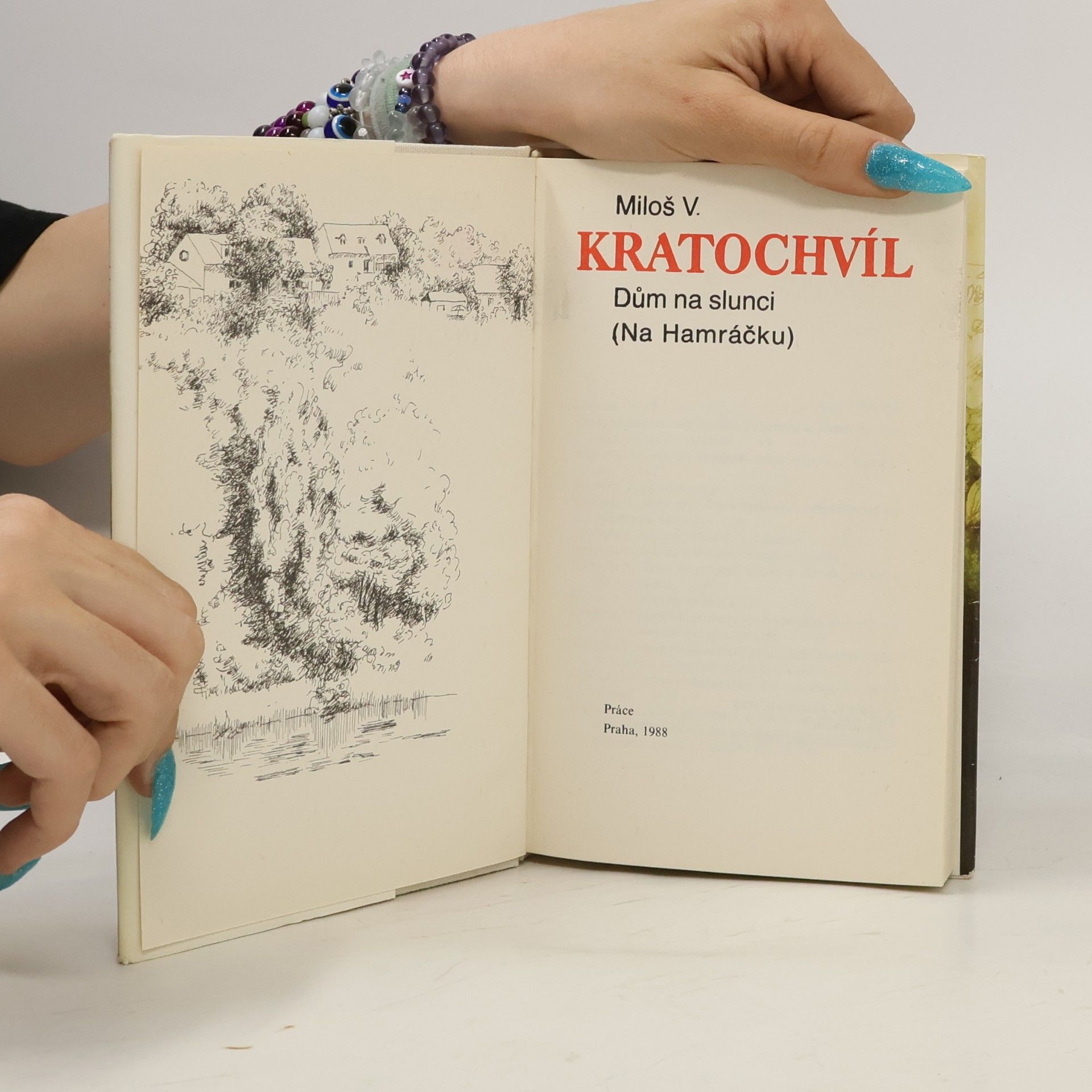 Miloš Václav Kratochvíl Dům na slunci