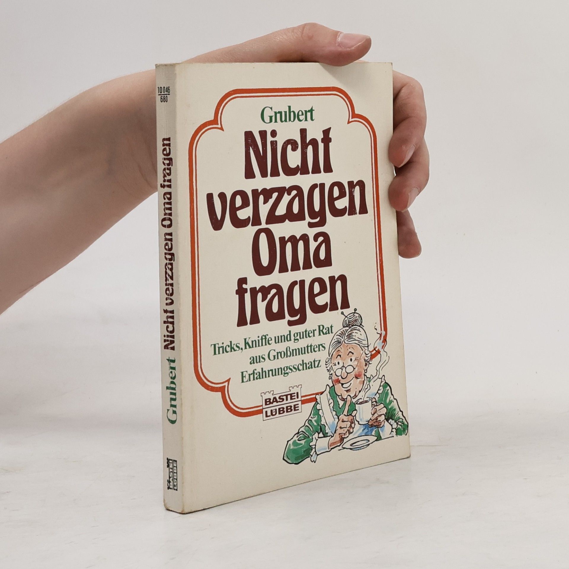 Collectif d'auteurs Nicht verzagen, Oma fragen.