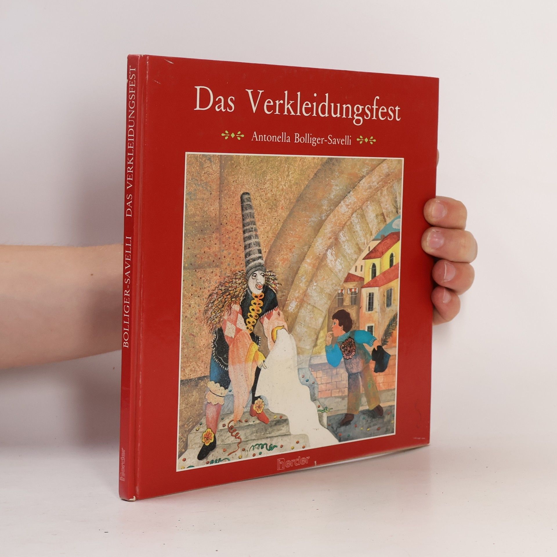 Antonella Bolliger-Savelli Das Verkleidungsfest