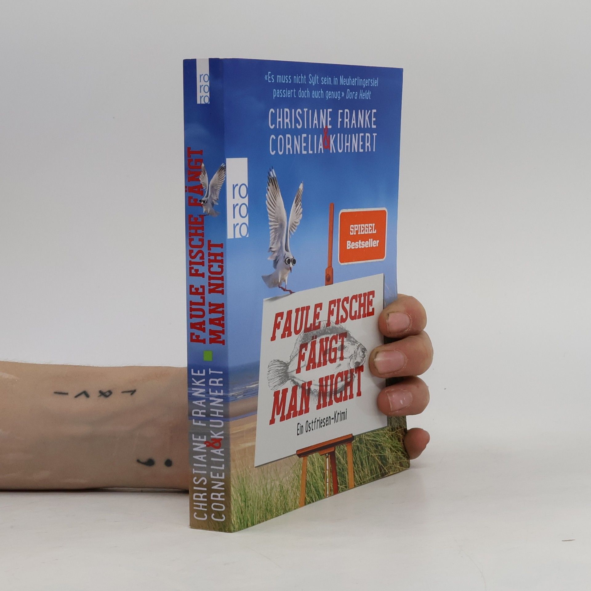 Christiane Franke Faule Fische fängt man nicht