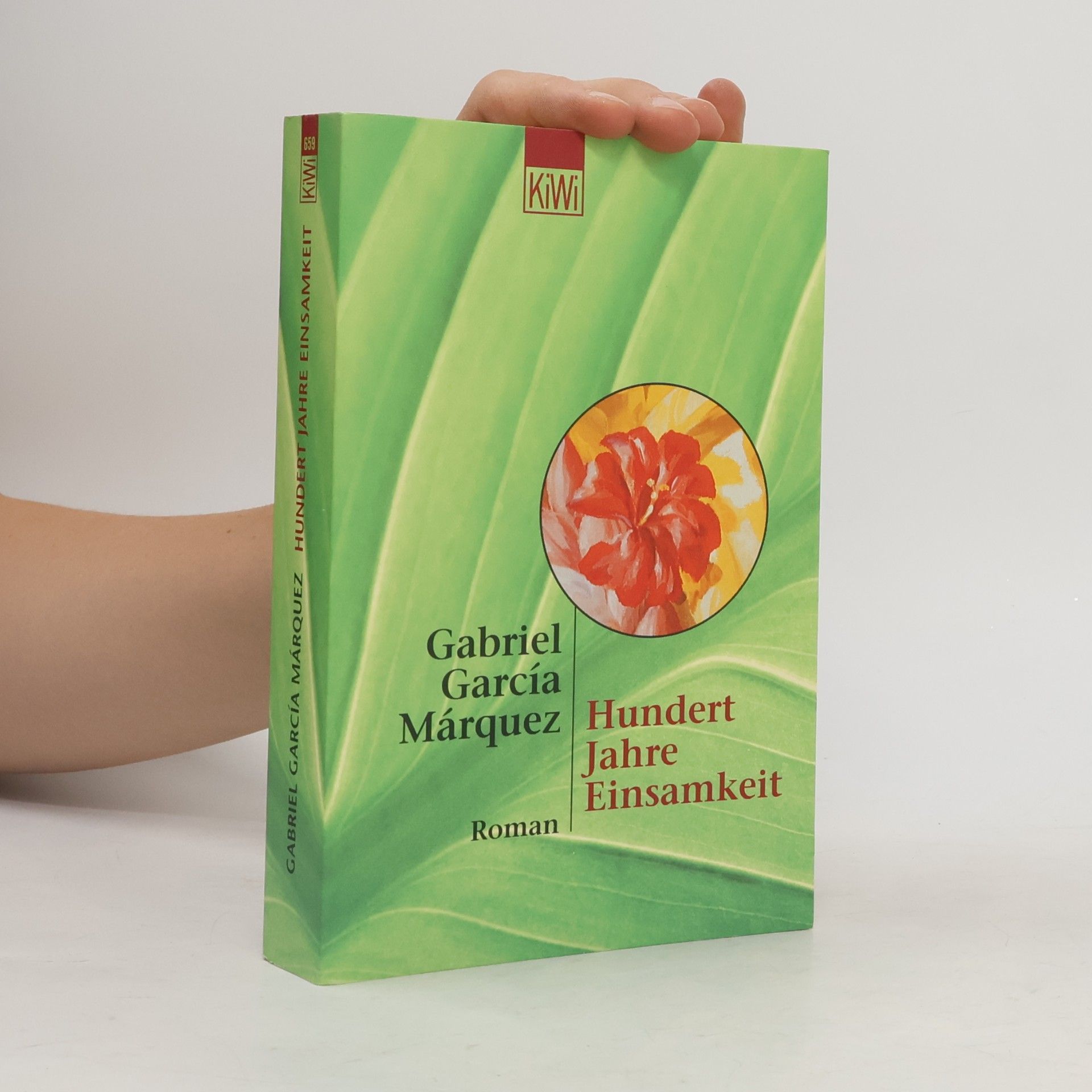 Gabriel García Márquez Hundert Jahre Einsamkeit