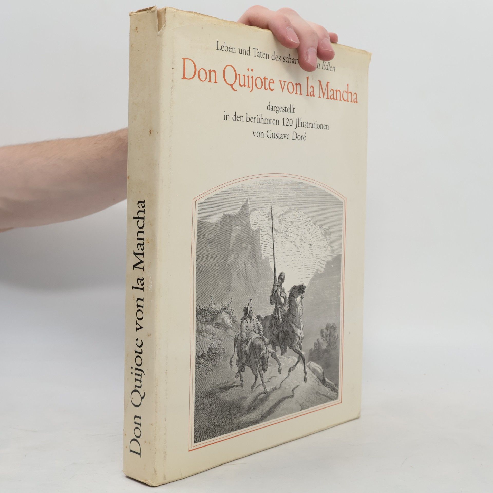 Miguel de Cervantes Leben und Taten des scharfsinnigen Edlen Don Quijote von la Mancha