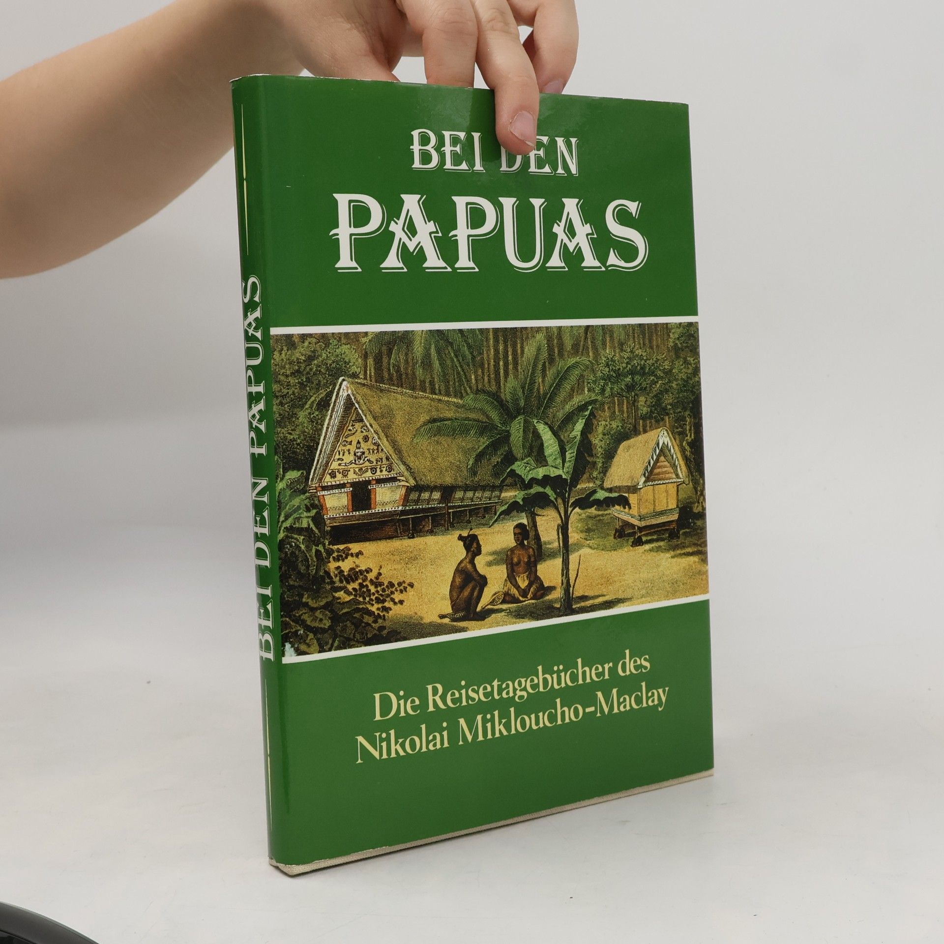 Nikolaj N. Miklucho Maklaj Bei den Papuas