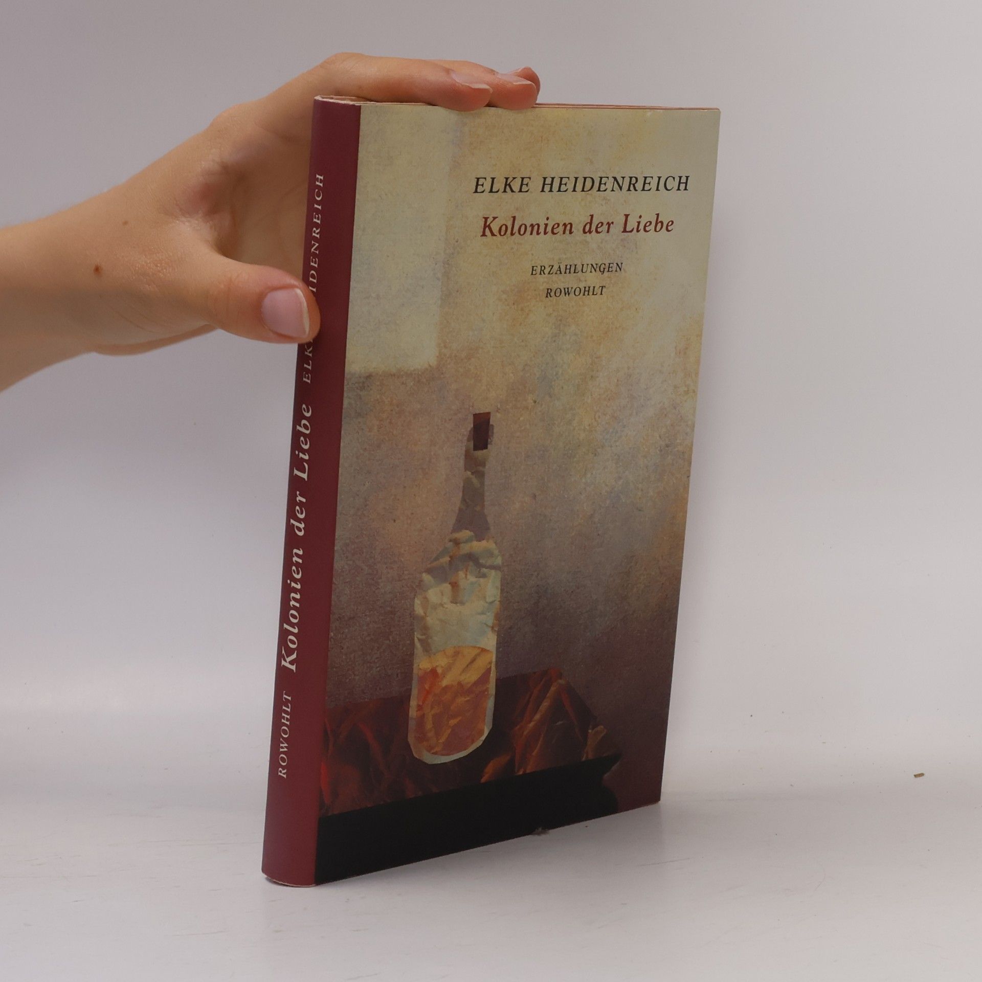 Elke Heidenreich Kolonien der Liebe