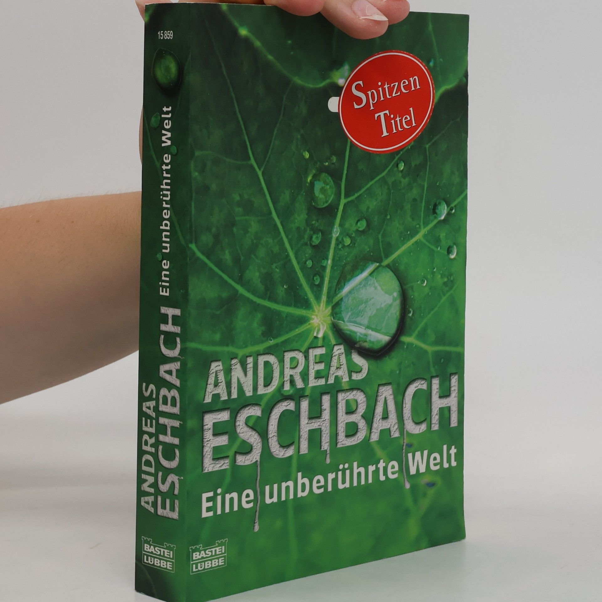 Andreas Eschbach Eine unberührte Welt
