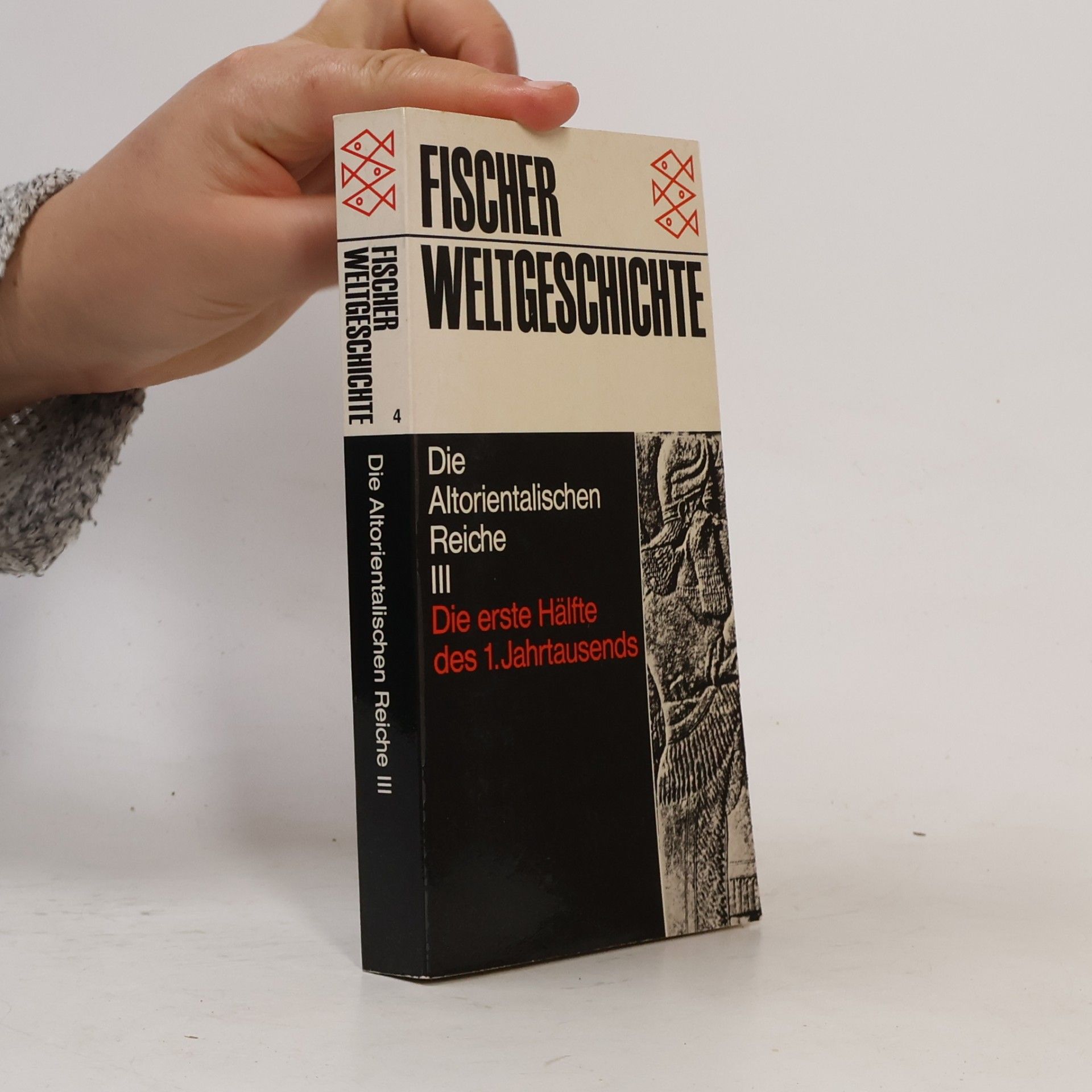 Elena Cassin Fischer Weltgeschichte. Band 4. Die Altorientalischen Reiche III