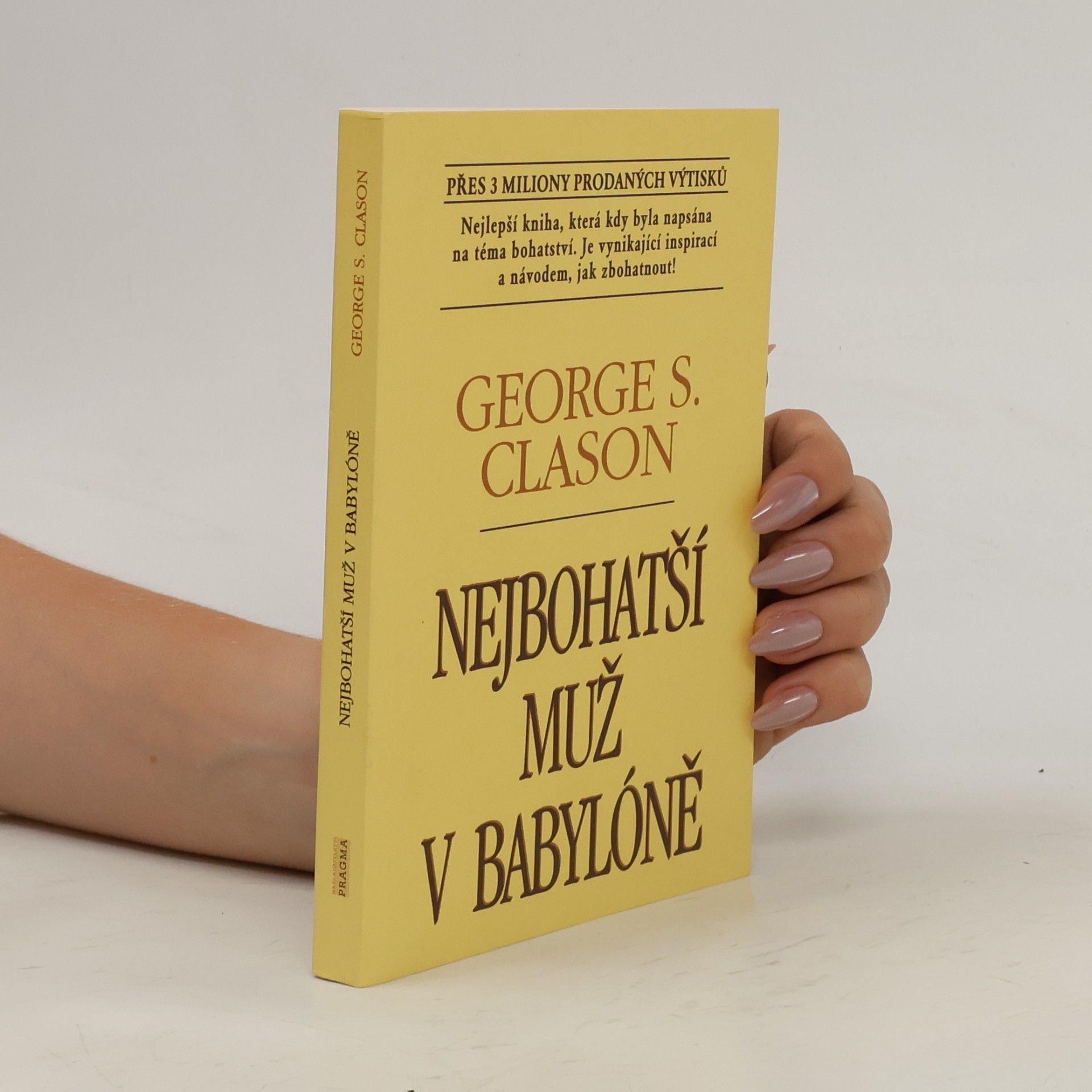 George Samuel Clason Nejbohatší muž v Babylóně