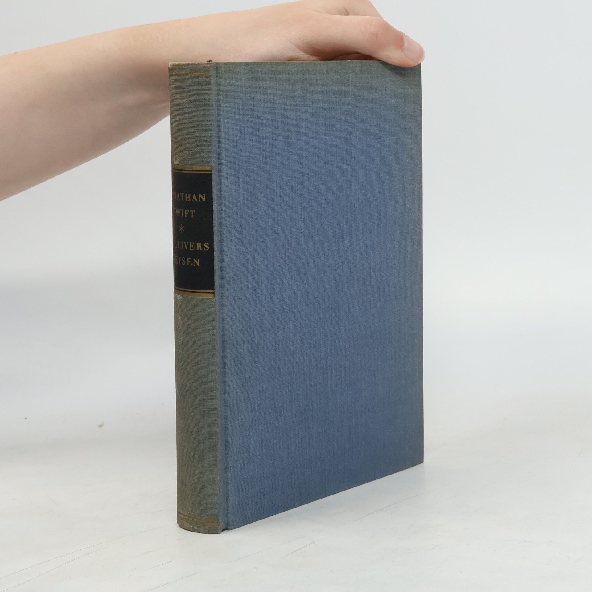 Jonathan Swift Gullivers Reisen in ferne Länder