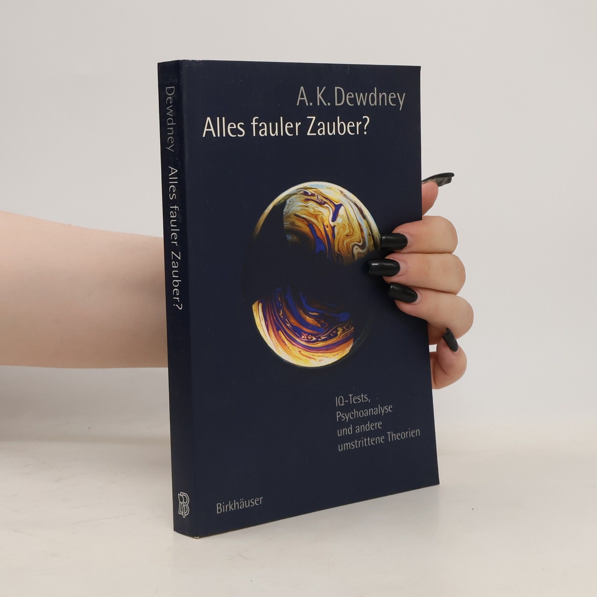 Alexander K. Dewdney Alles fauler Zauber?