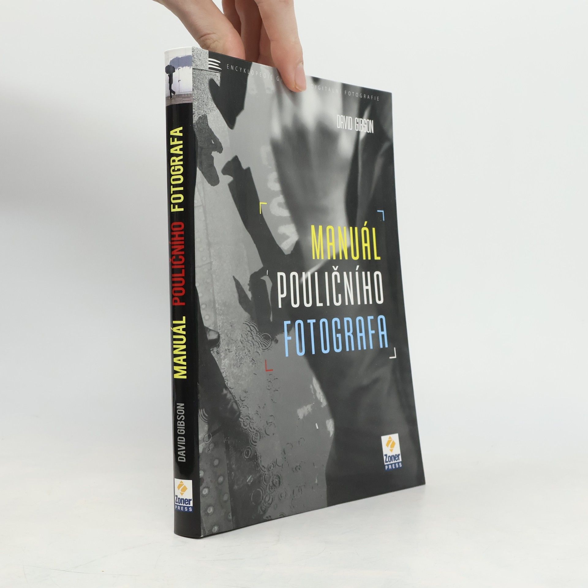Manuál pouličního fotografa