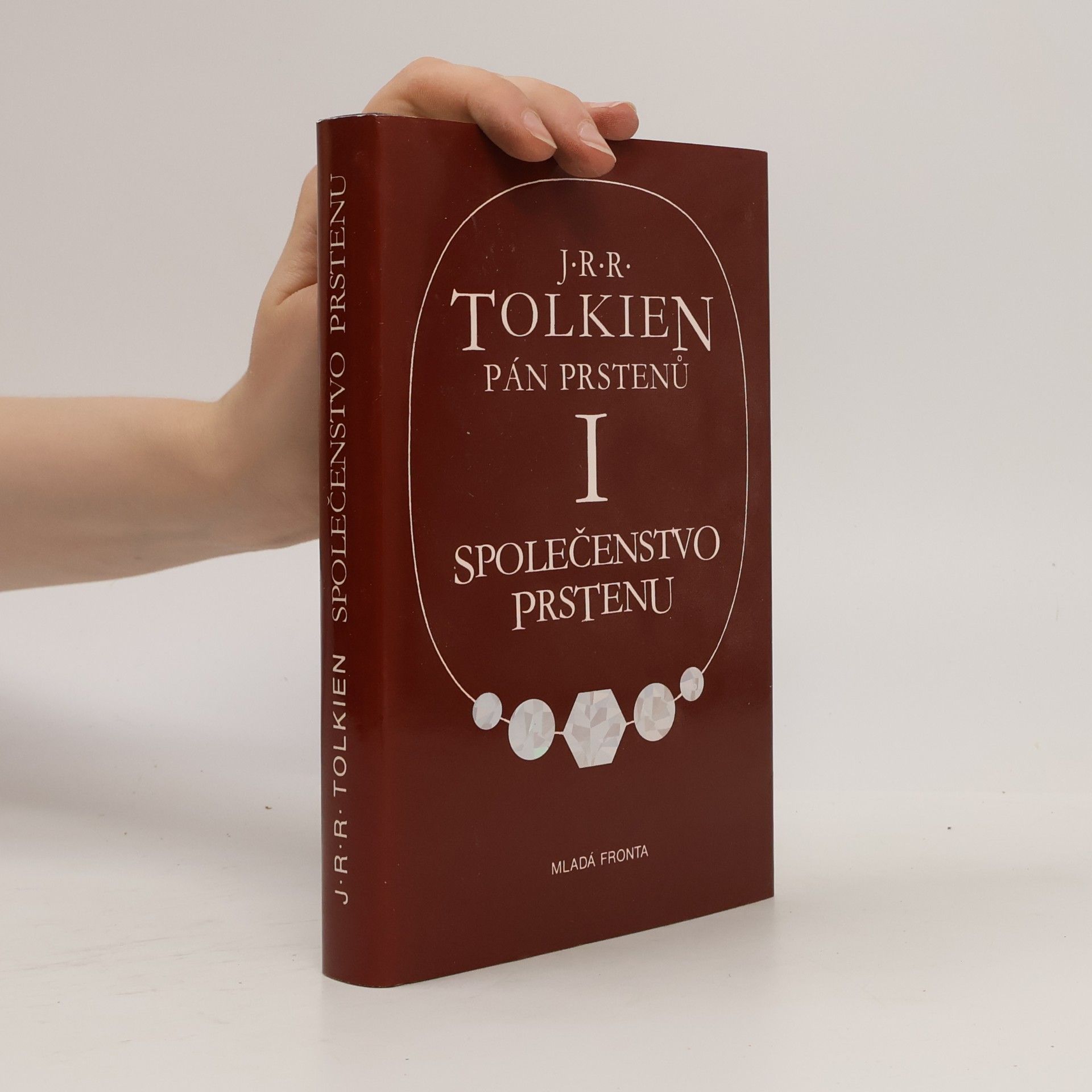 J. R. R. Tolkien Pán prstenů I. Společenstvo prstenu