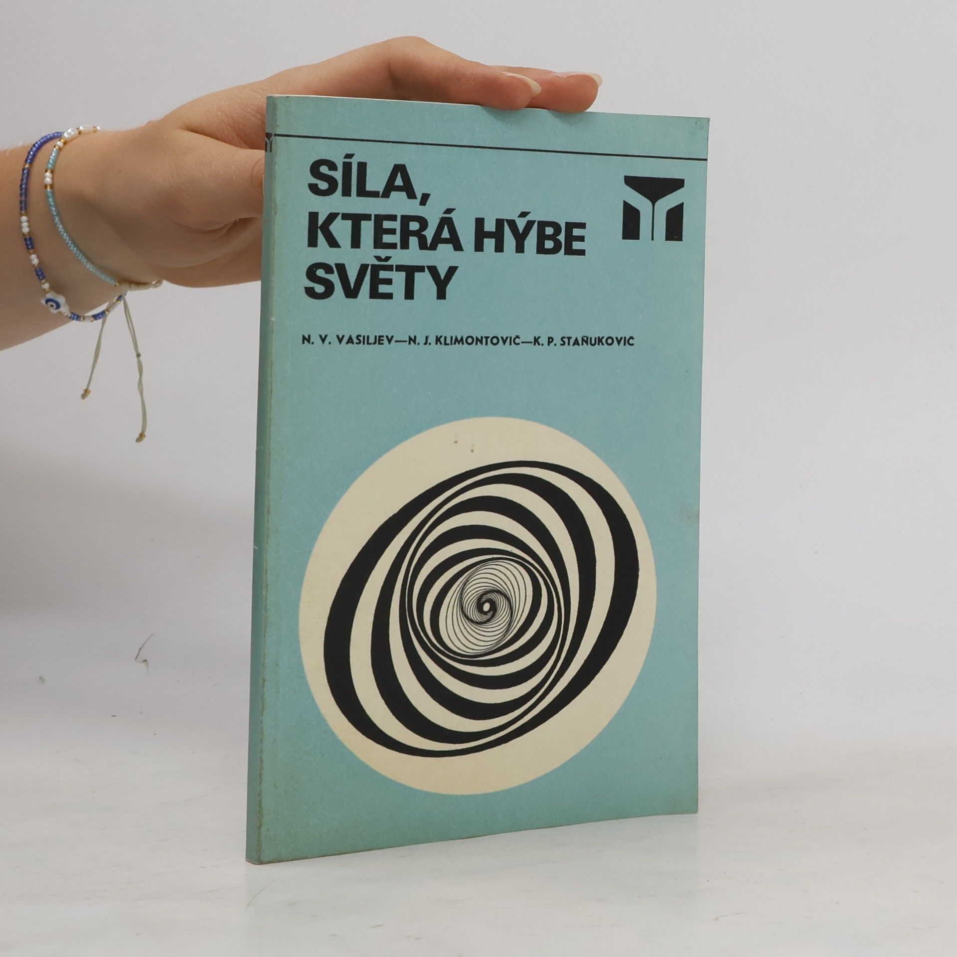 NJ Klimontovič Síla, která hýbe světy