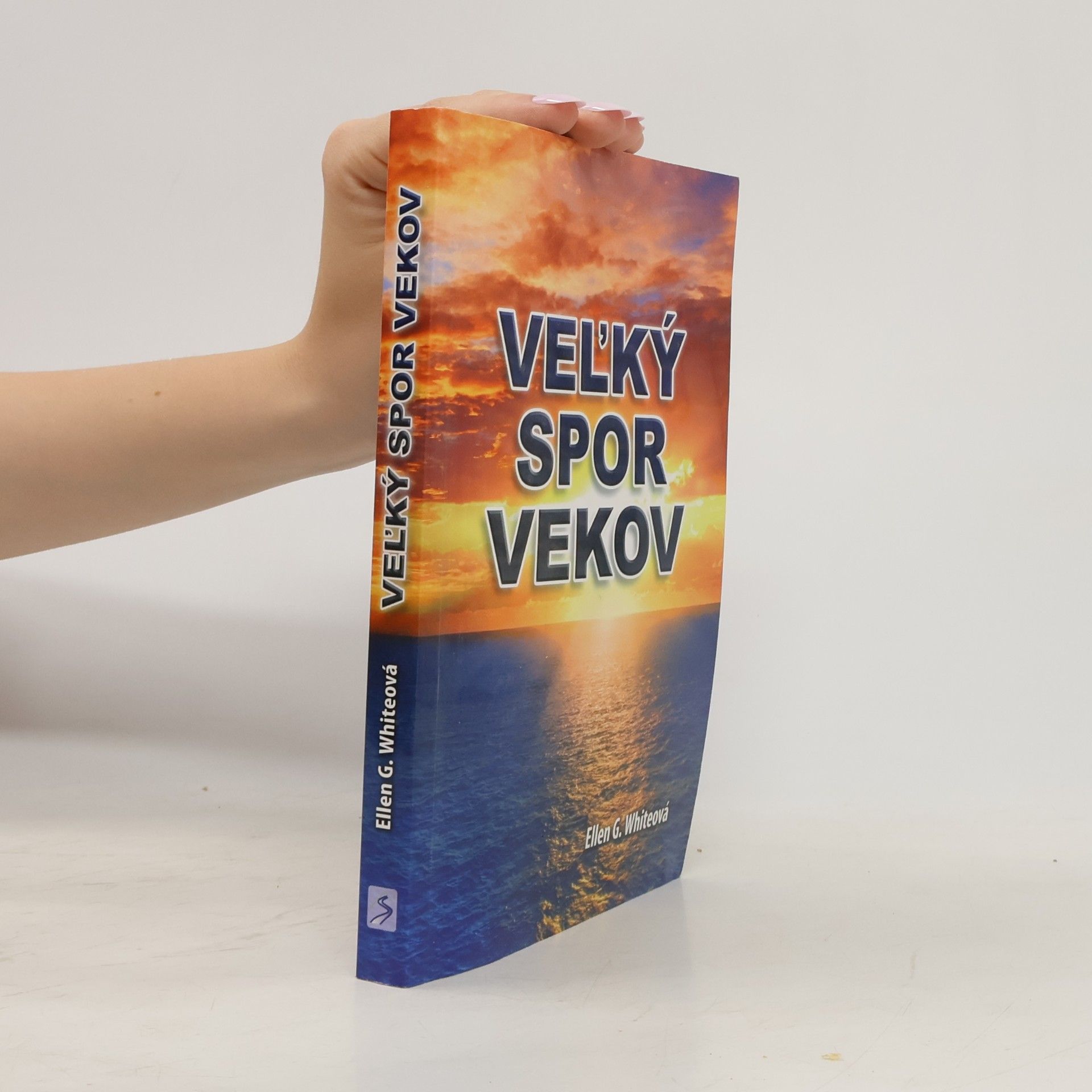 Ellen Whitová Veľký spor vekov