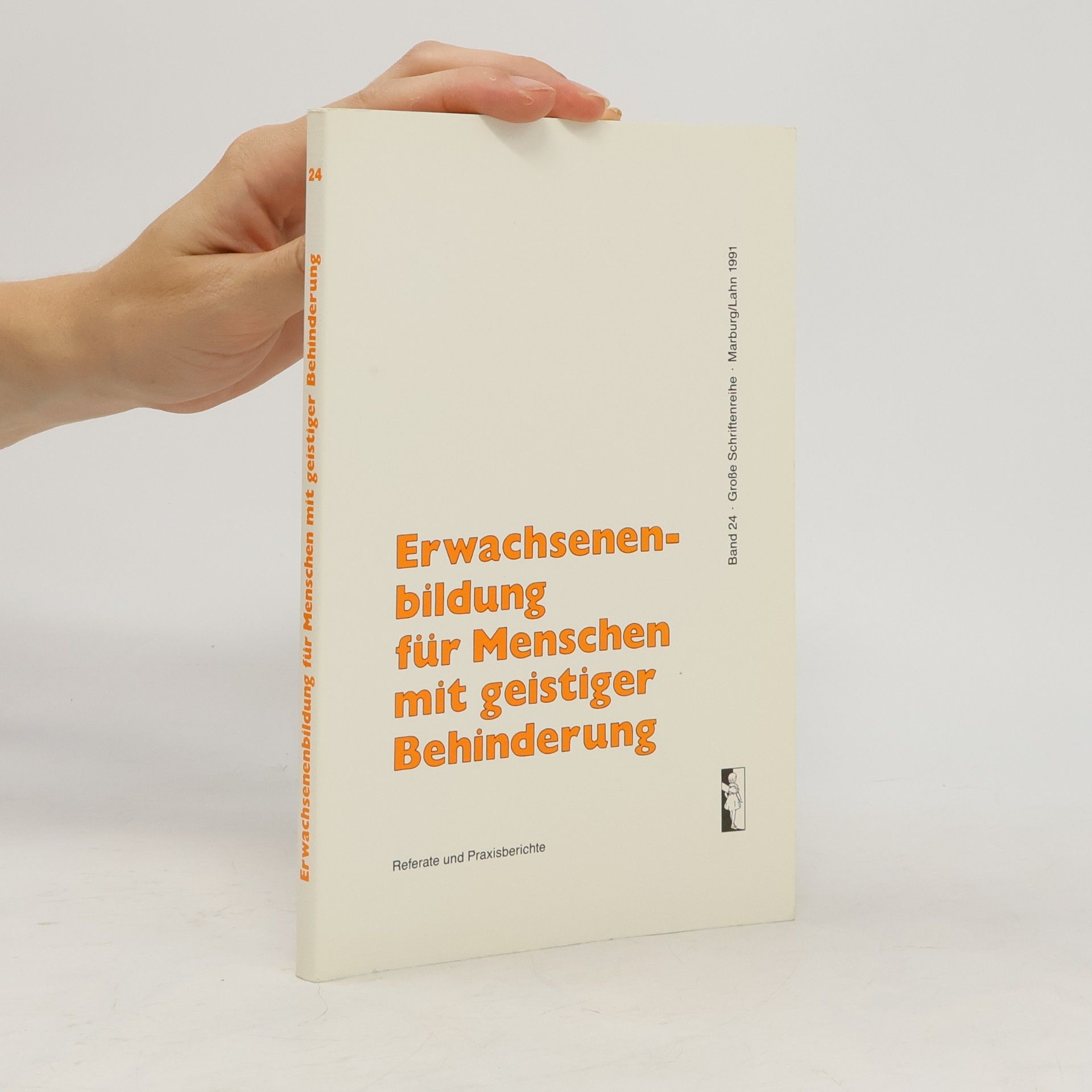 Bundesvereinigung Lebenshilfe für geistig Behinderte e. V. Erwachsenenbildung für Menschen mit geistiger Behinderung