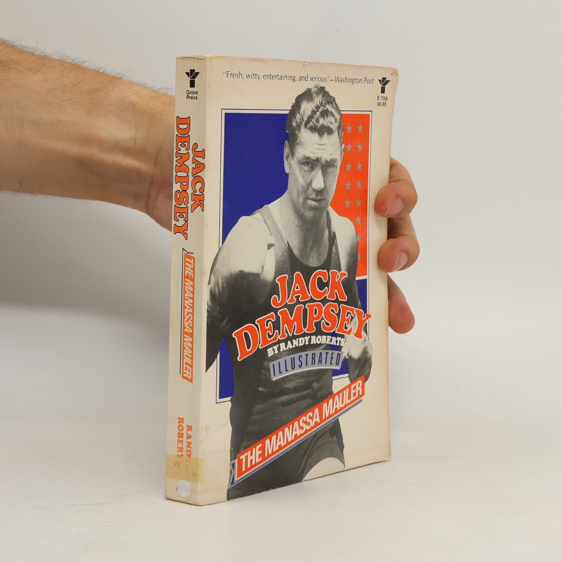 Randy W. Roberts Jack Dempsey, The Manassa Mauler