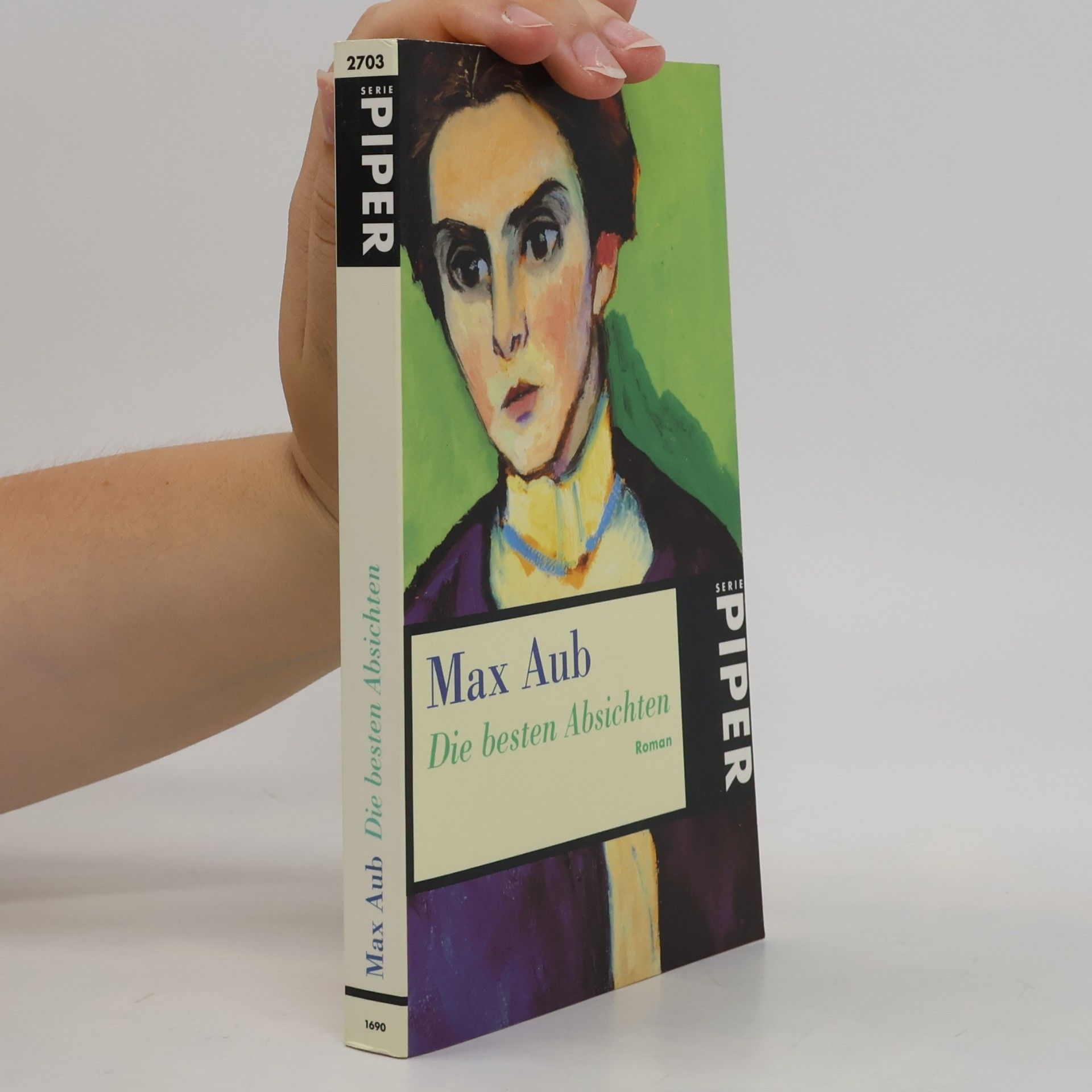 Max Aub Die besten Absichten