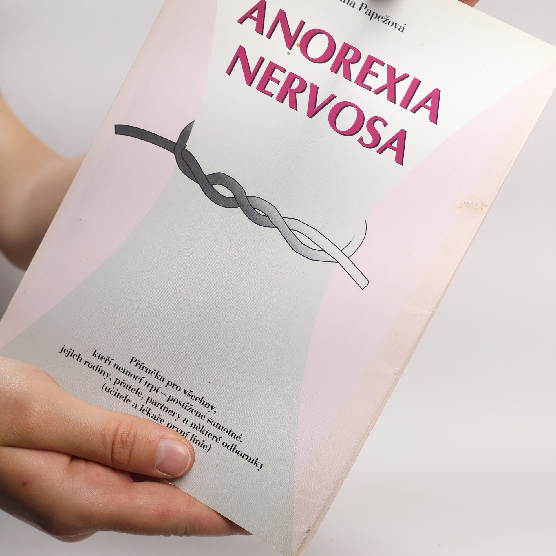 Hana Papežová Anorexia nervosa