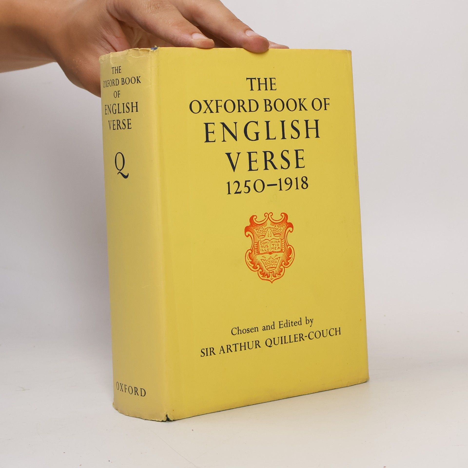 Arthur Quiller-Couch The Oxford Book of English Verse, 1250-1918