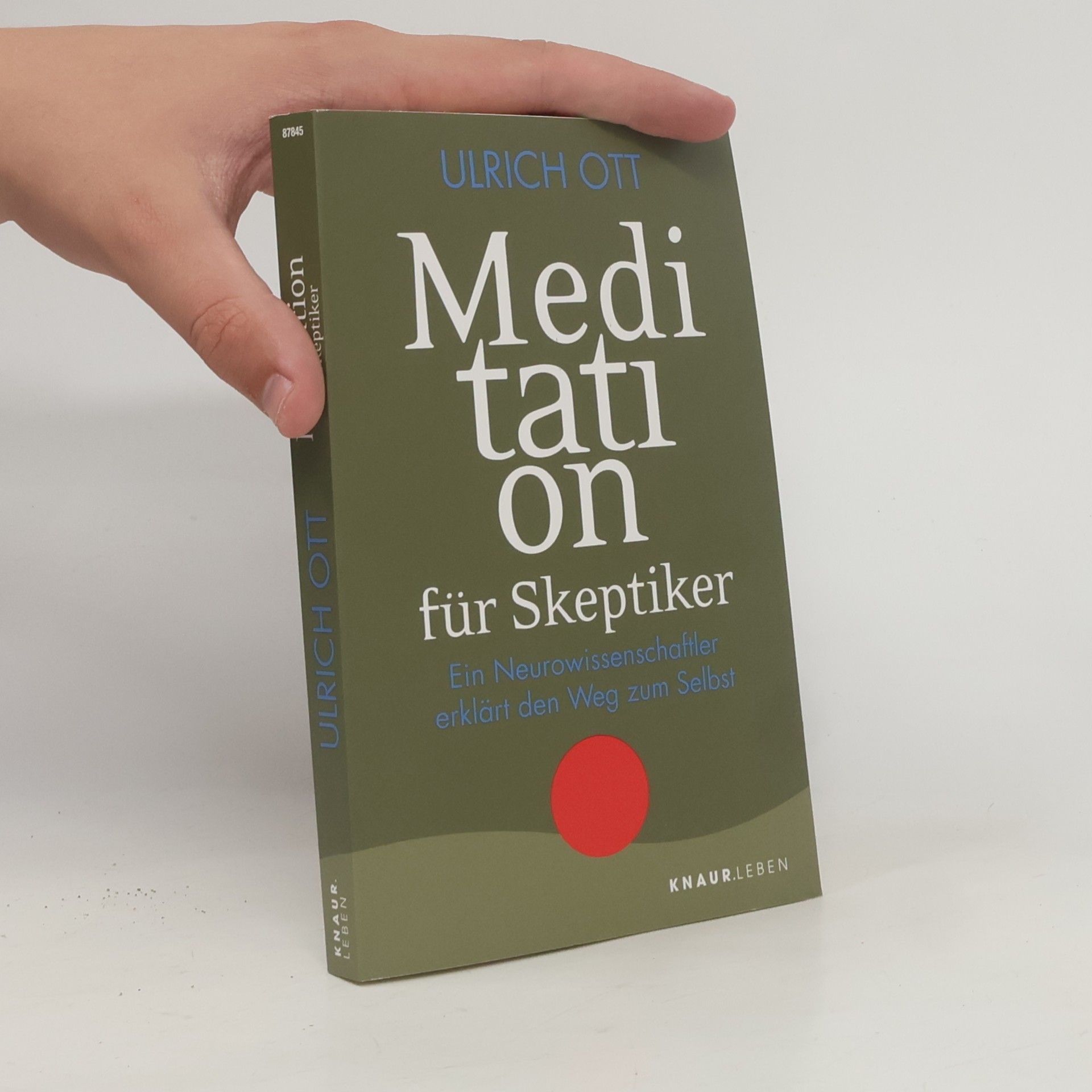 Ueli Ott Meditation für Skeptiker