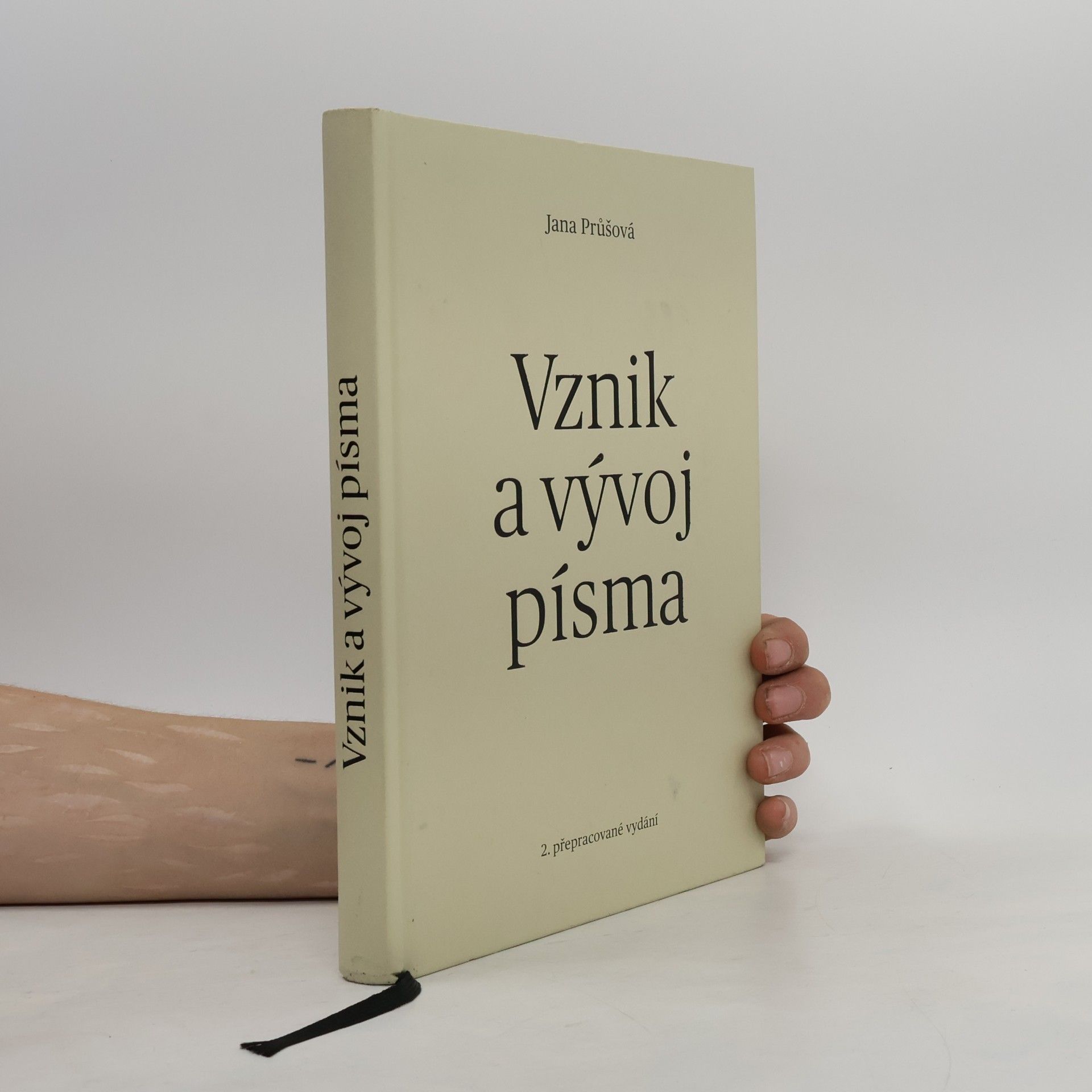 Jana Průšová Vznik a vývoj písma