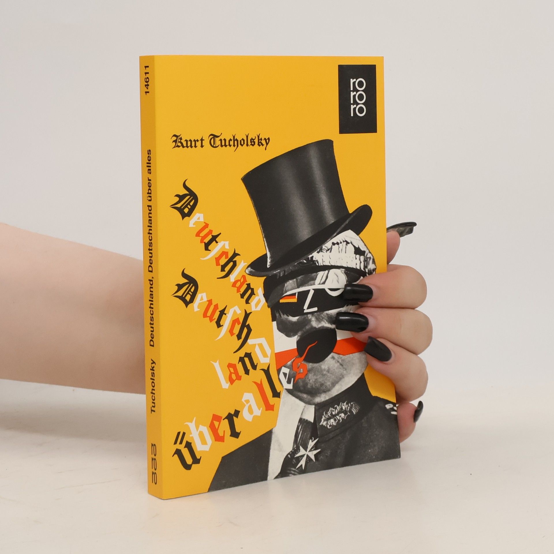 Kurt Tucholsky Deutschland, Deutschland ueber alles