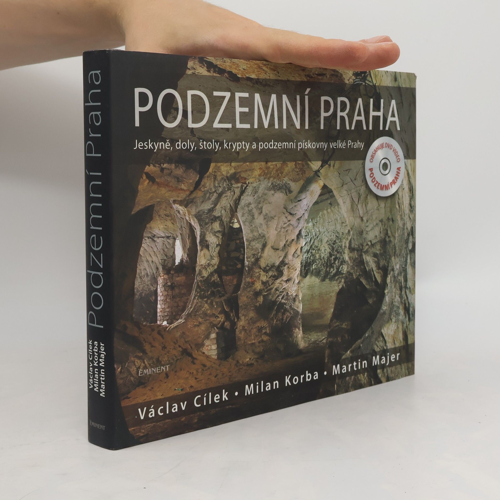 Václav Cílek Podzemní Praha