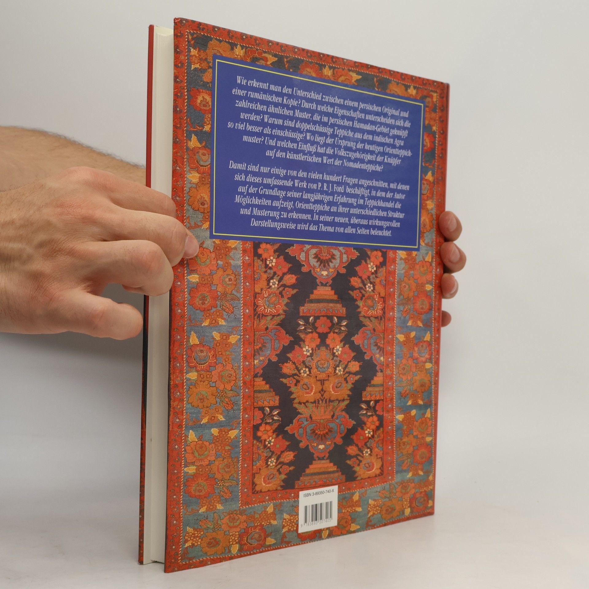 P. R. J. Ford Der Orientteppich und seine Muster : die Bestimmung orientalischer Knüpfteppiche anhand ihrer Muster, Symbole und Qualitätsmerkmale