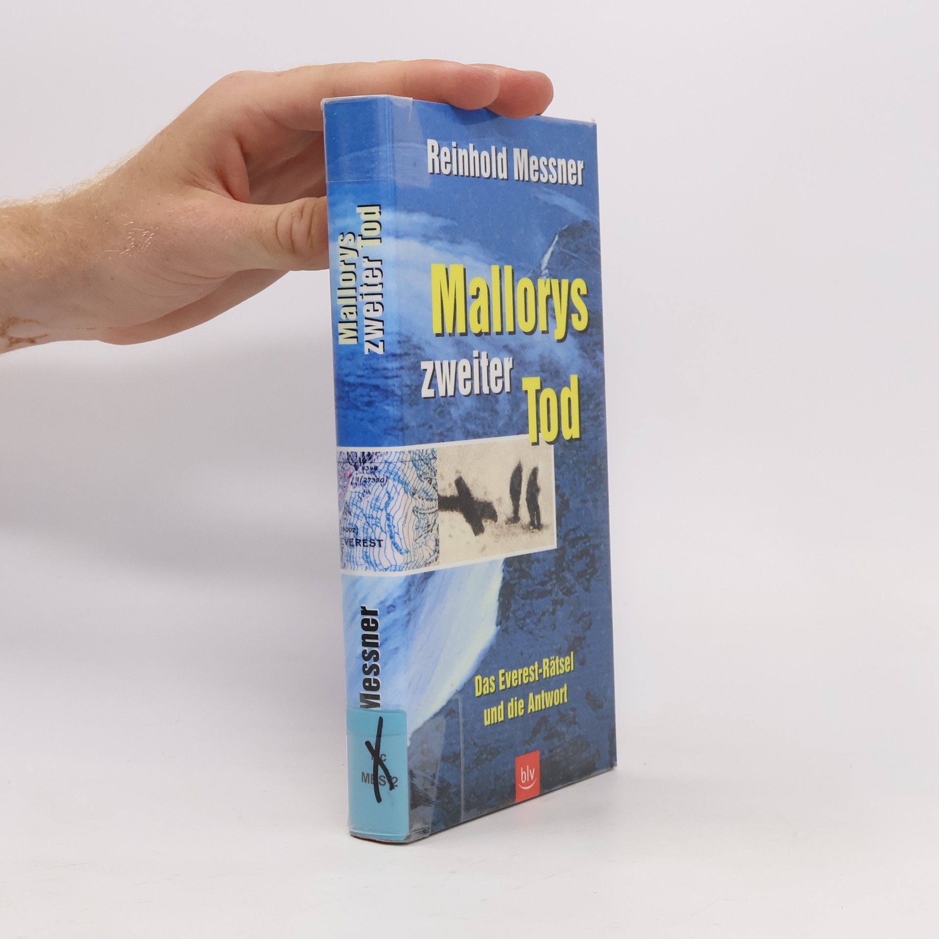 Reinhold Messner Mallorys zweiter Tod