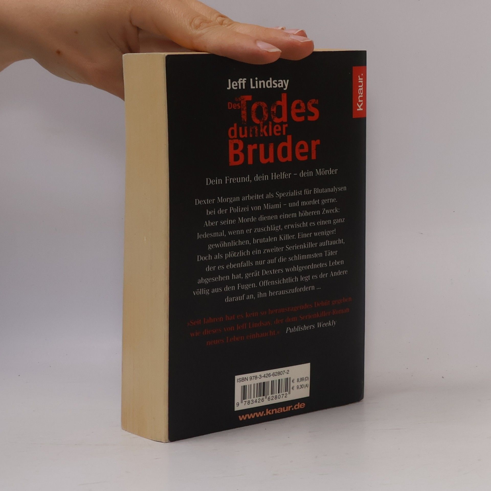 Jeff Lindsay Des Todes dunkler Bruder